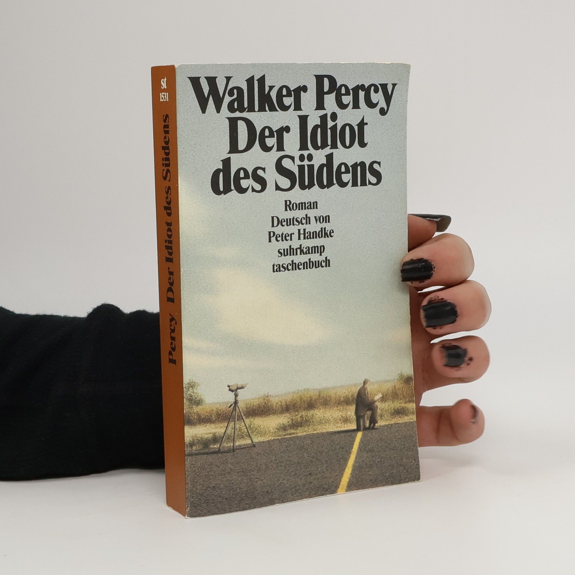 Walker Percy Der Idiot des Südens