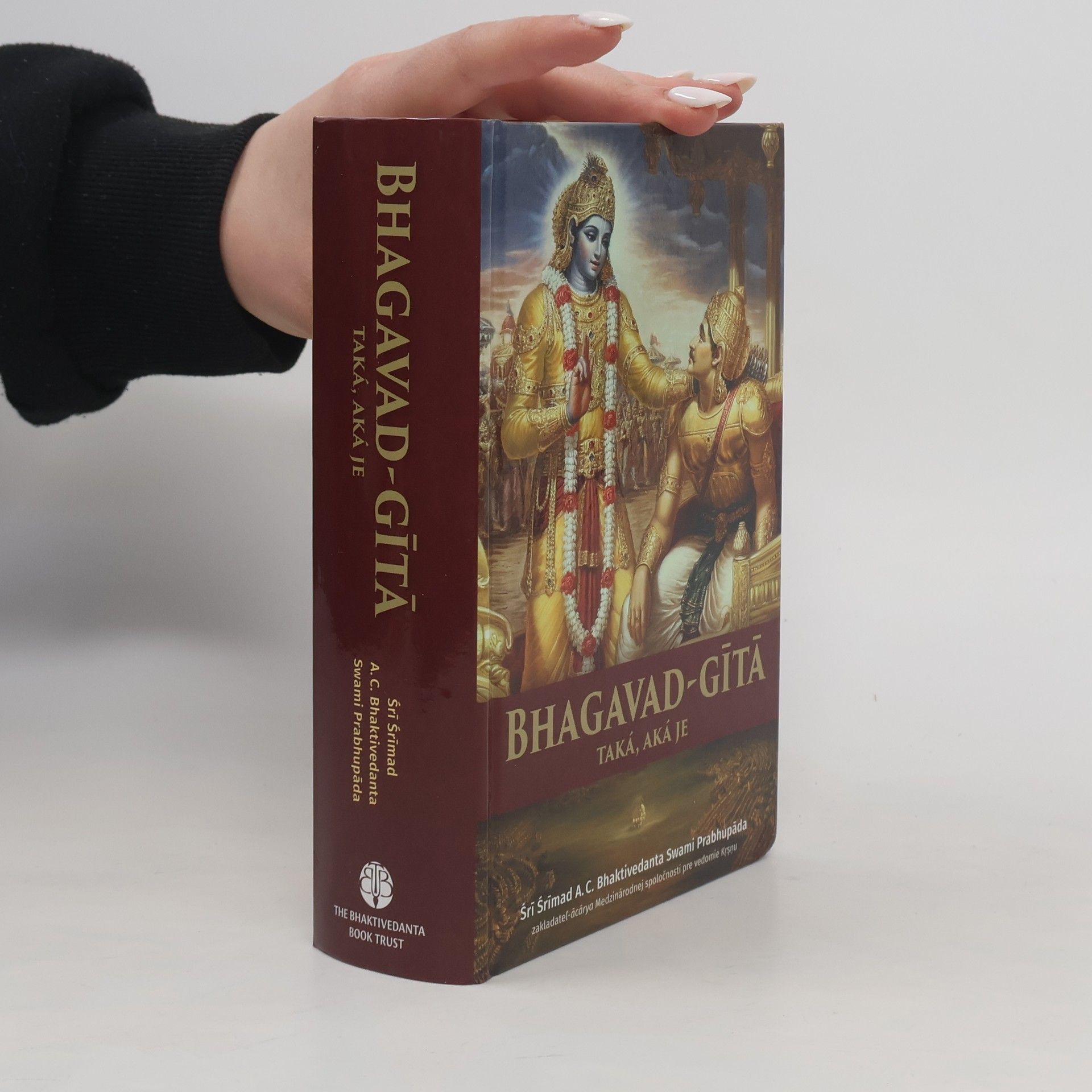 Šrí Šrímad A. Č. Bhaktivédanta Swami Prabhupáda Bhagavad-gītā taká, aká je