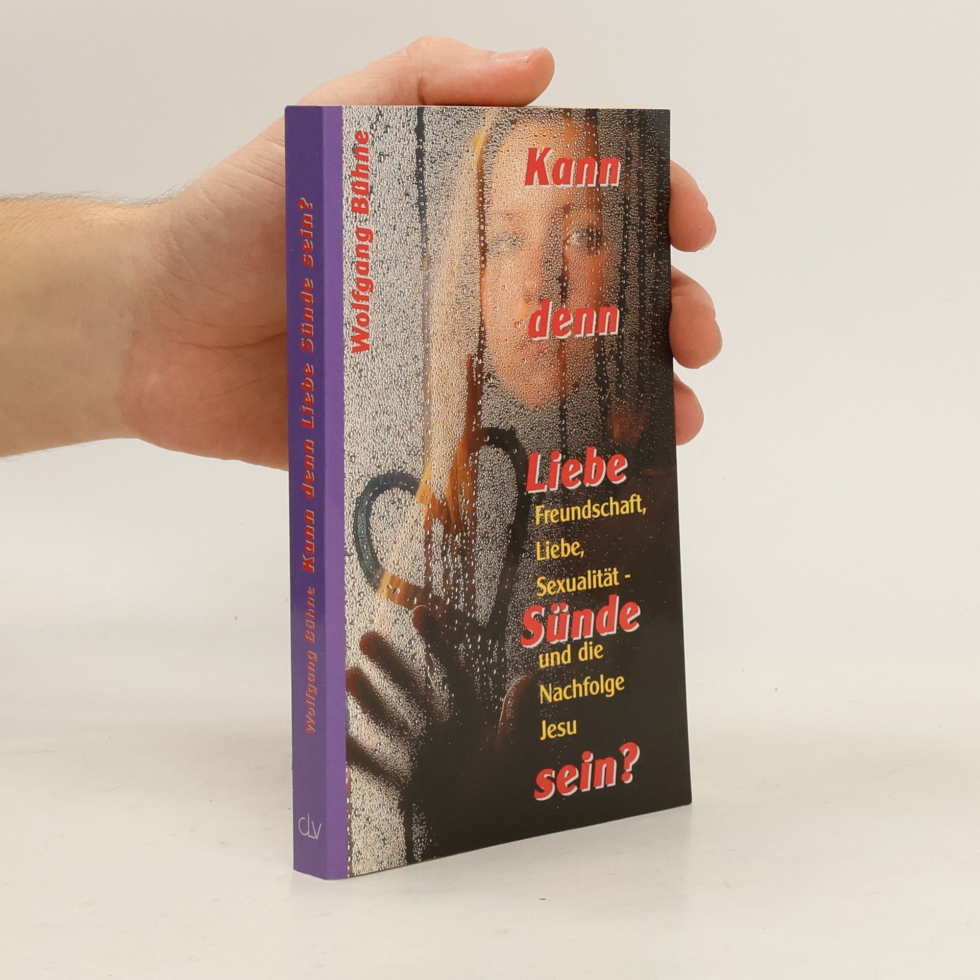 Kann denn Liebe Sünde sein?