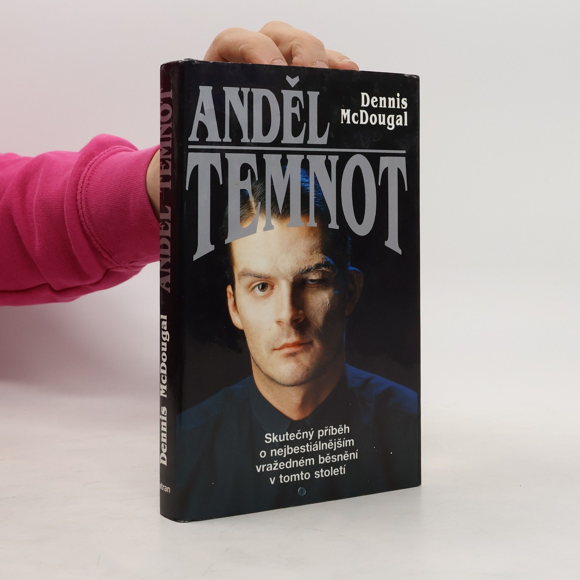 Dennis McDougal Anděl temnot