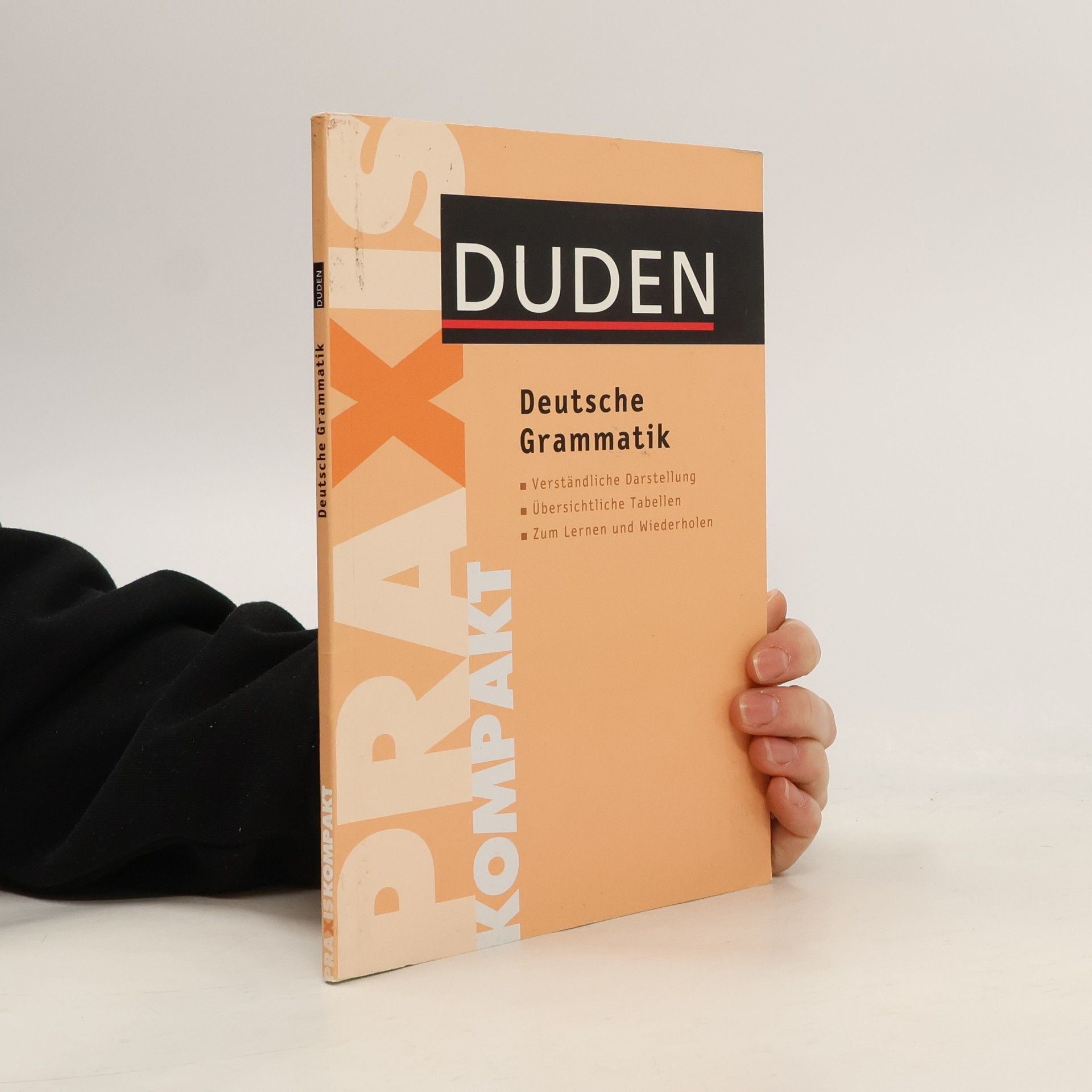 Deutsche Grammatik : Erarbeitet von der Dudenredaktion auf der Grundlage des titles