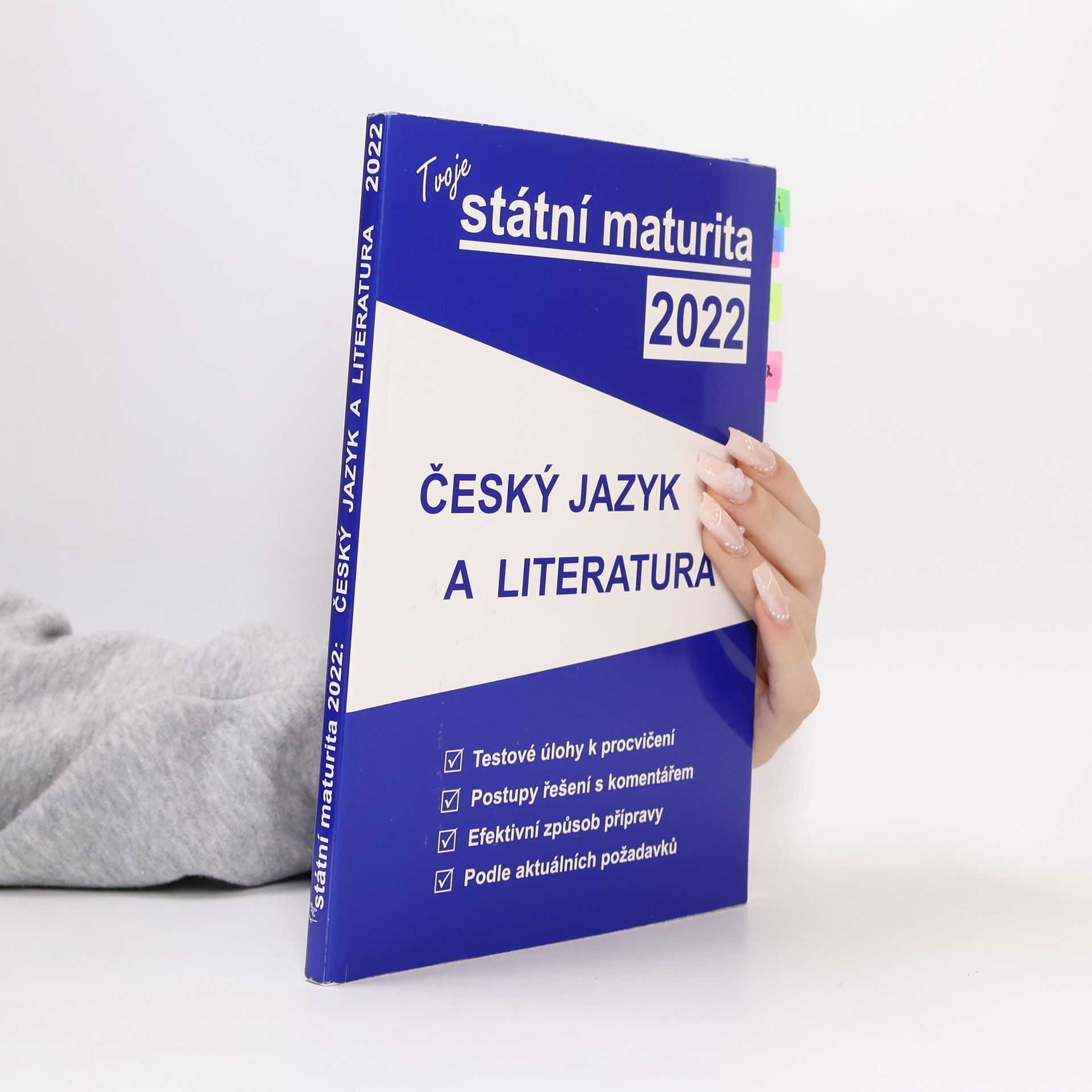 Autorenkollektiv Tvoje státní maturita 2022: Český jazyk a literatura