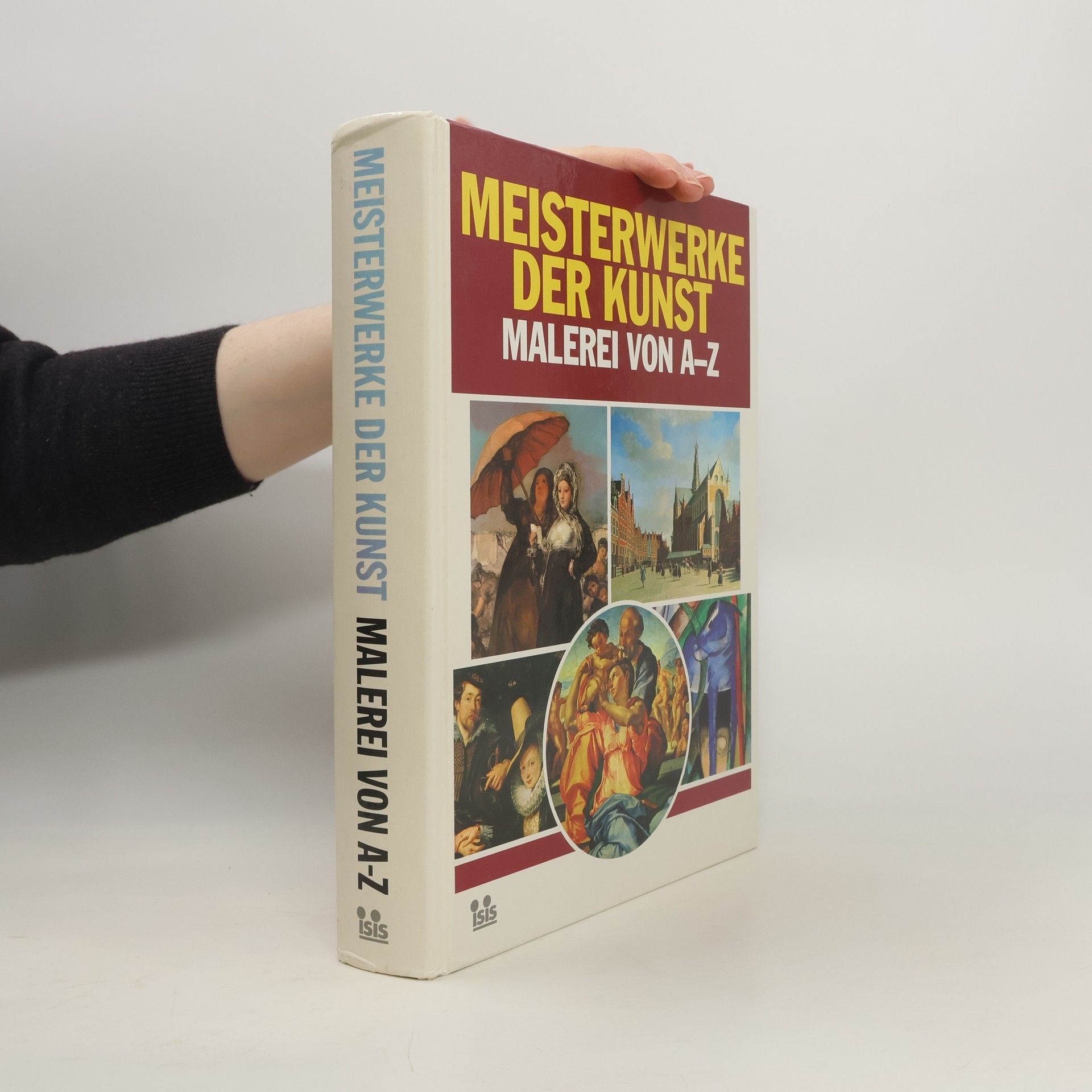 Autorenkollektiv Meisterwerke der Kunst. Malerei von A-Z