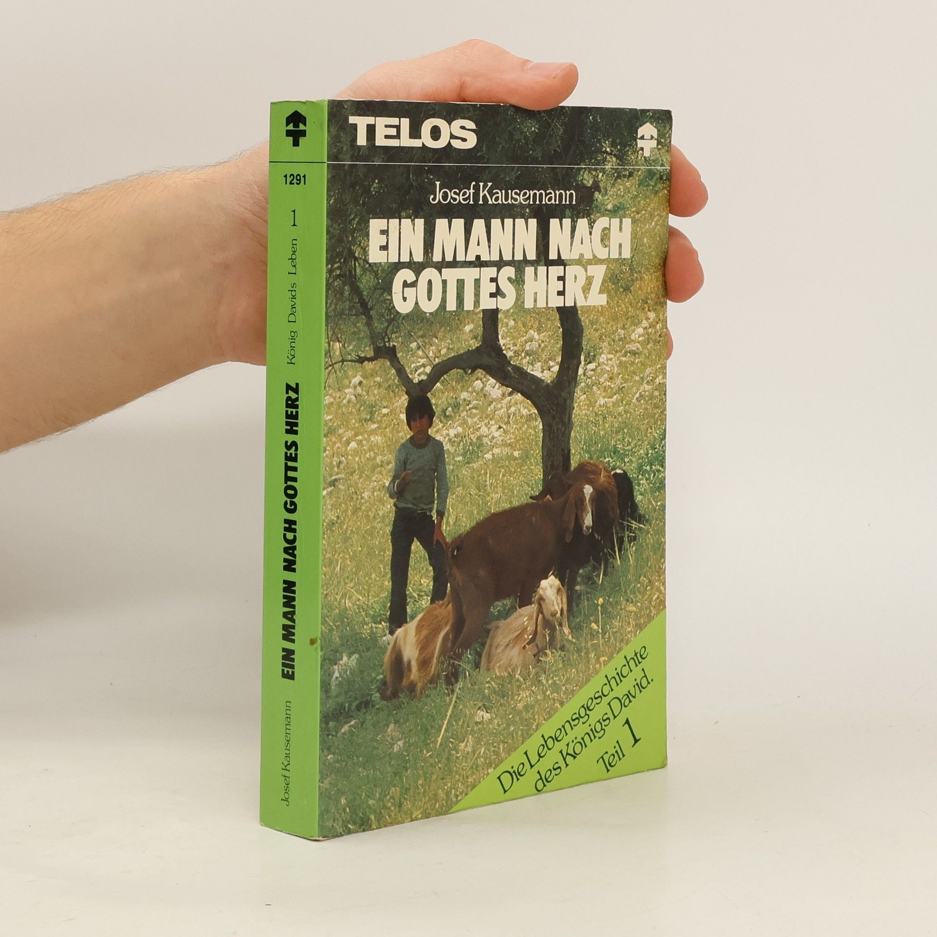 Josef Kausemann Ein Mann nach Gottes Herz