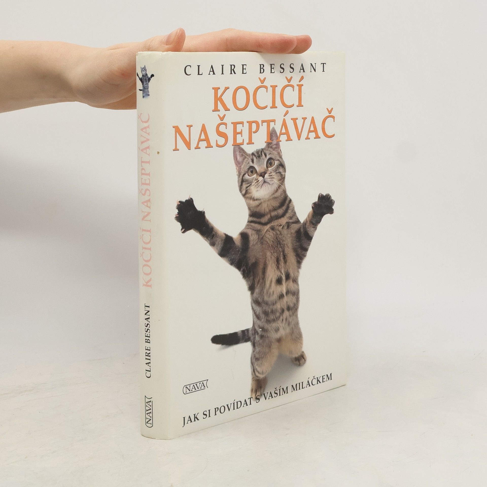 Claire Bessant Kočičí našeptávač. jak si povídat s vaším miláčkem