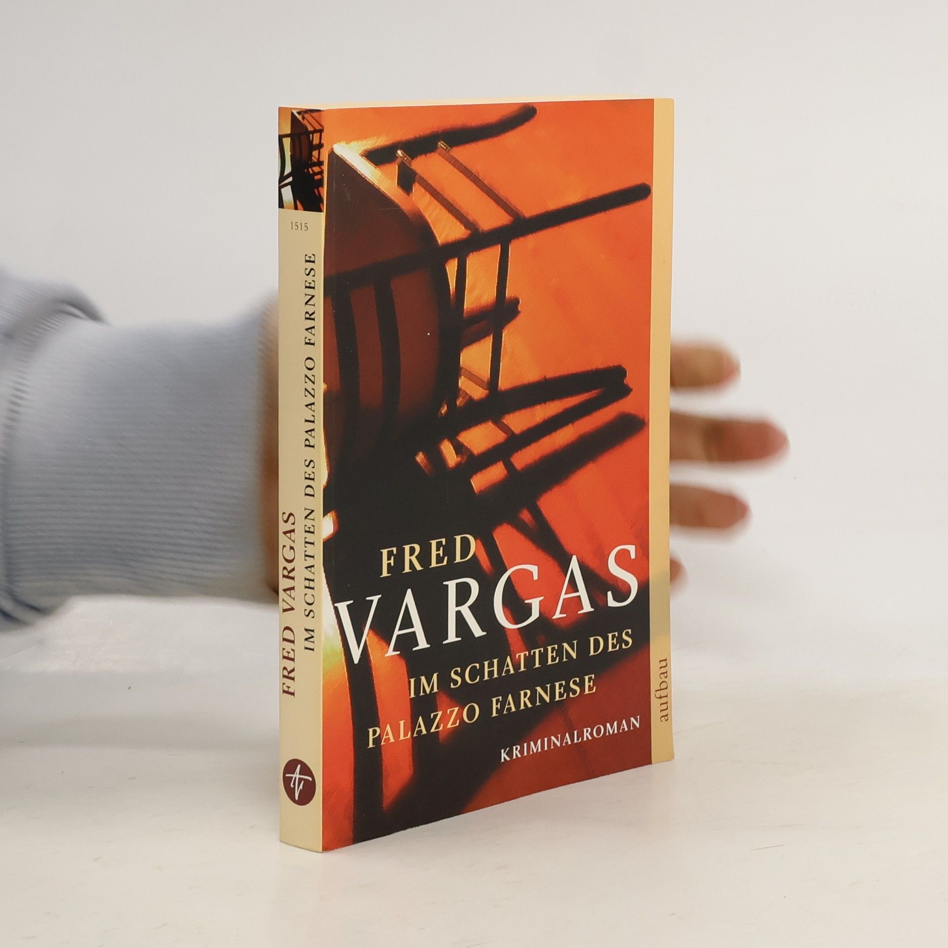 Fred Vargas Im Schatten des Palazzo Farnese