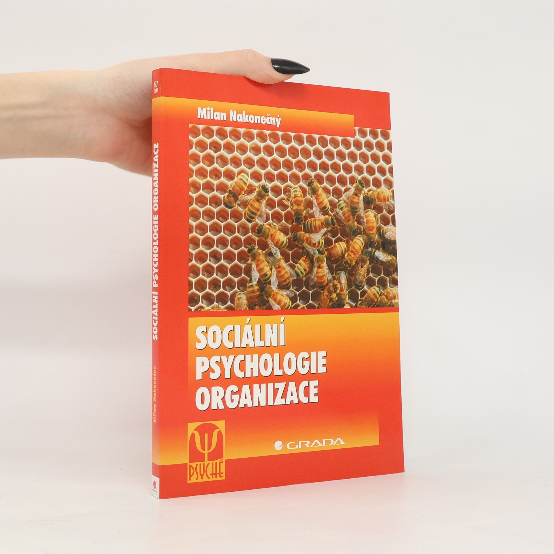 Milan Nakonečný Sociální psychologie organizace