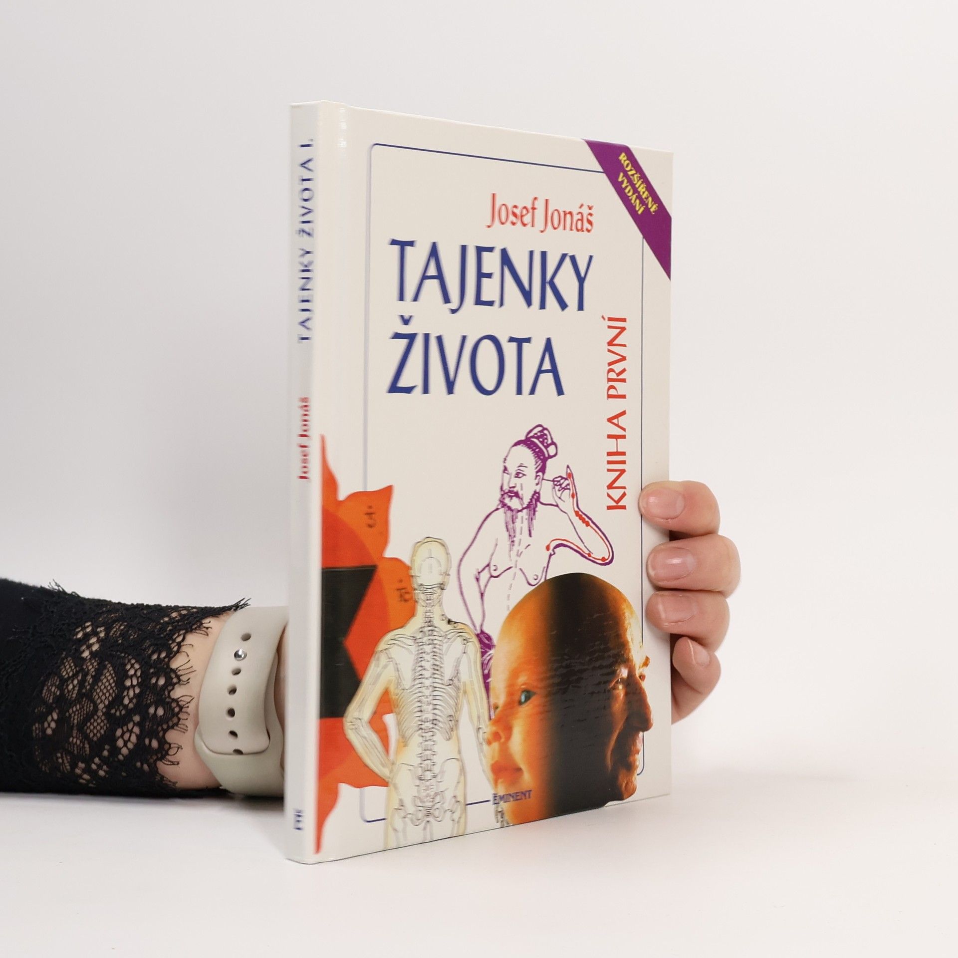 Josef Jonáš Tajenky života. Kniha první