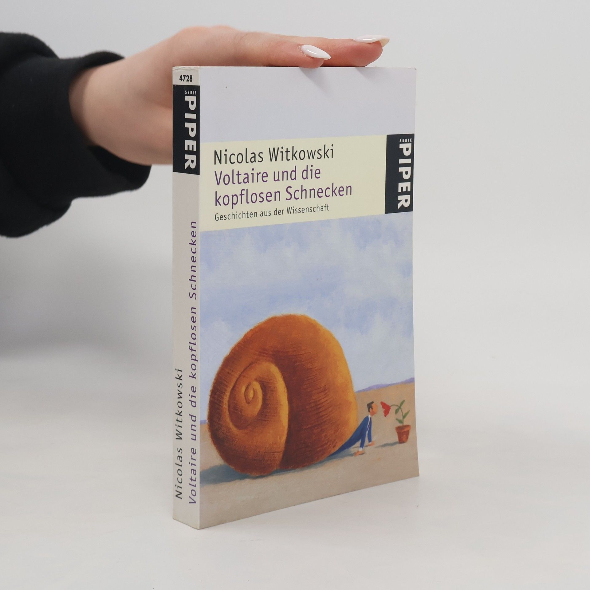 Voltaire und die kopflosen Schnecken