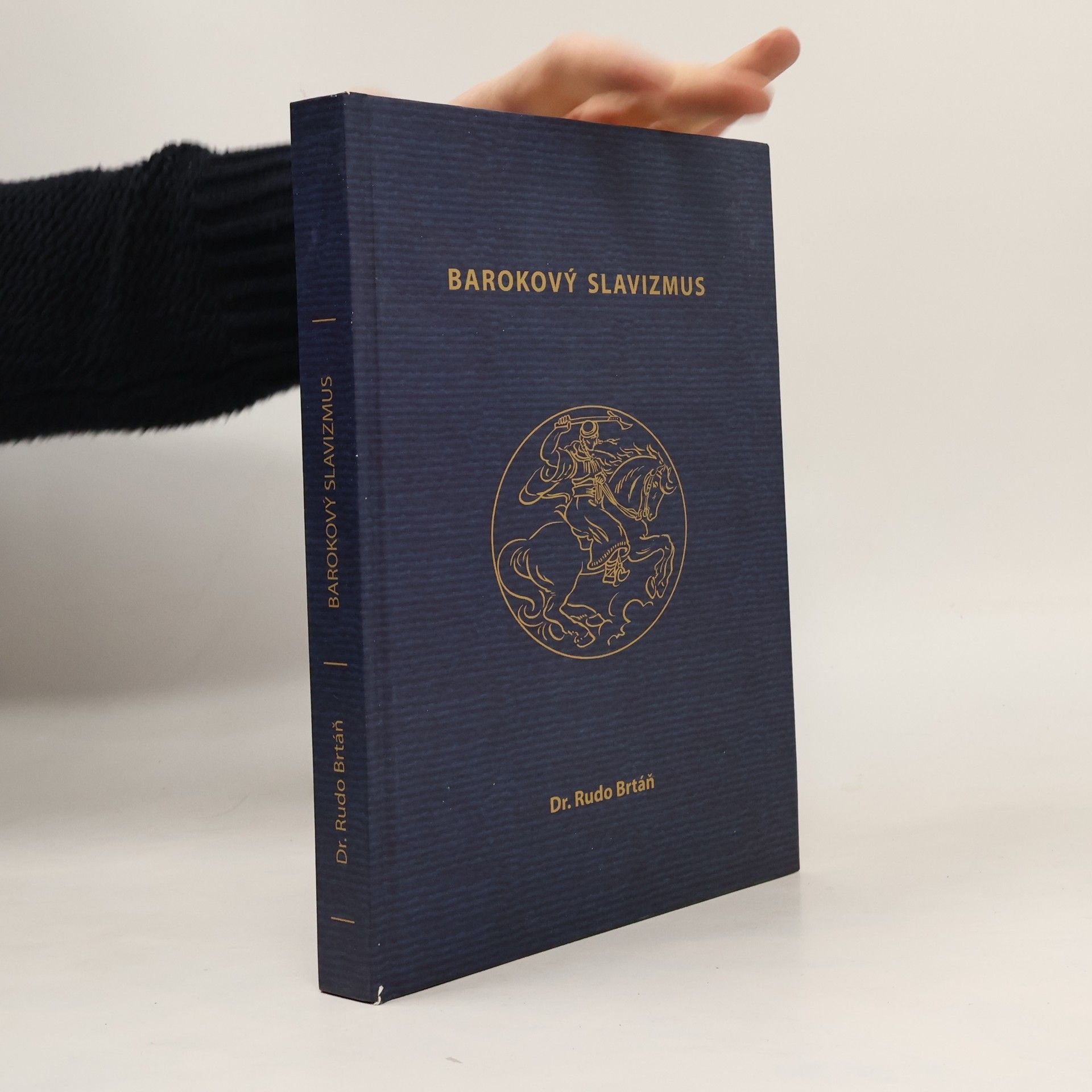 Rudo Brtáň Barokový slavizmus: Porovnávacia štúdia z dejín slovanskej slovesnosti