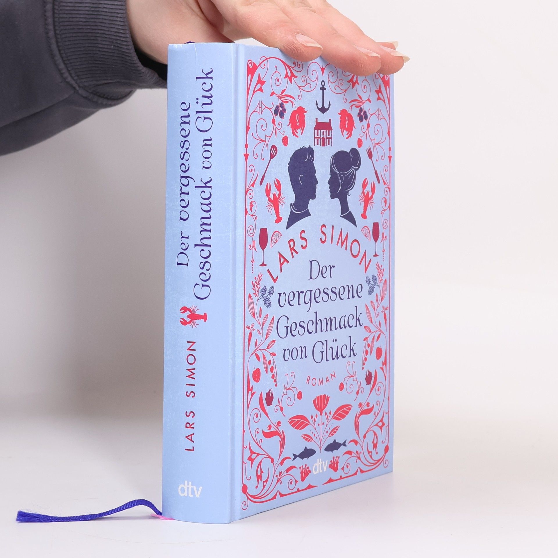 Lars Simon Der vergessene Geschmack von Glück