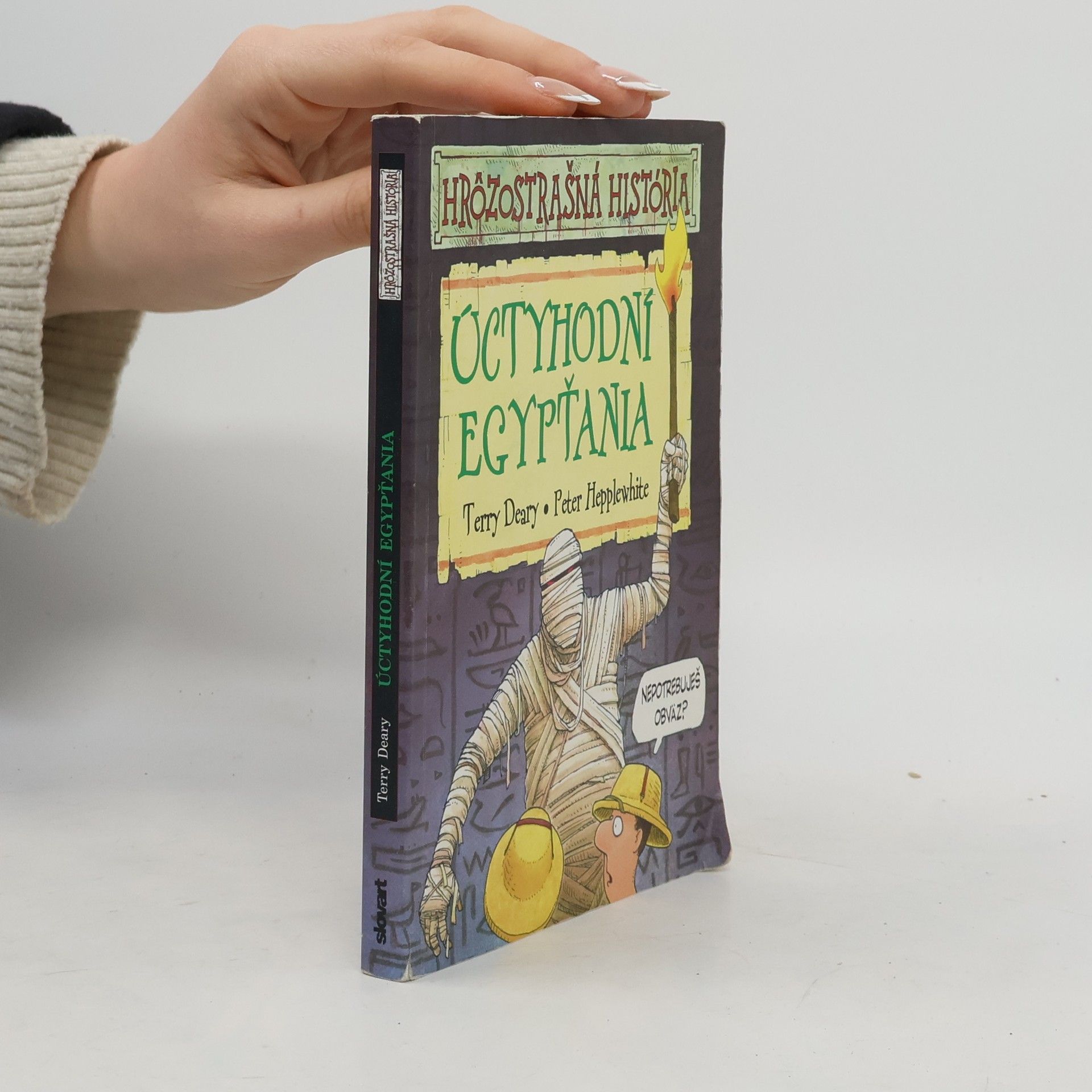 Terry Deary Úctyhodní Egypťania