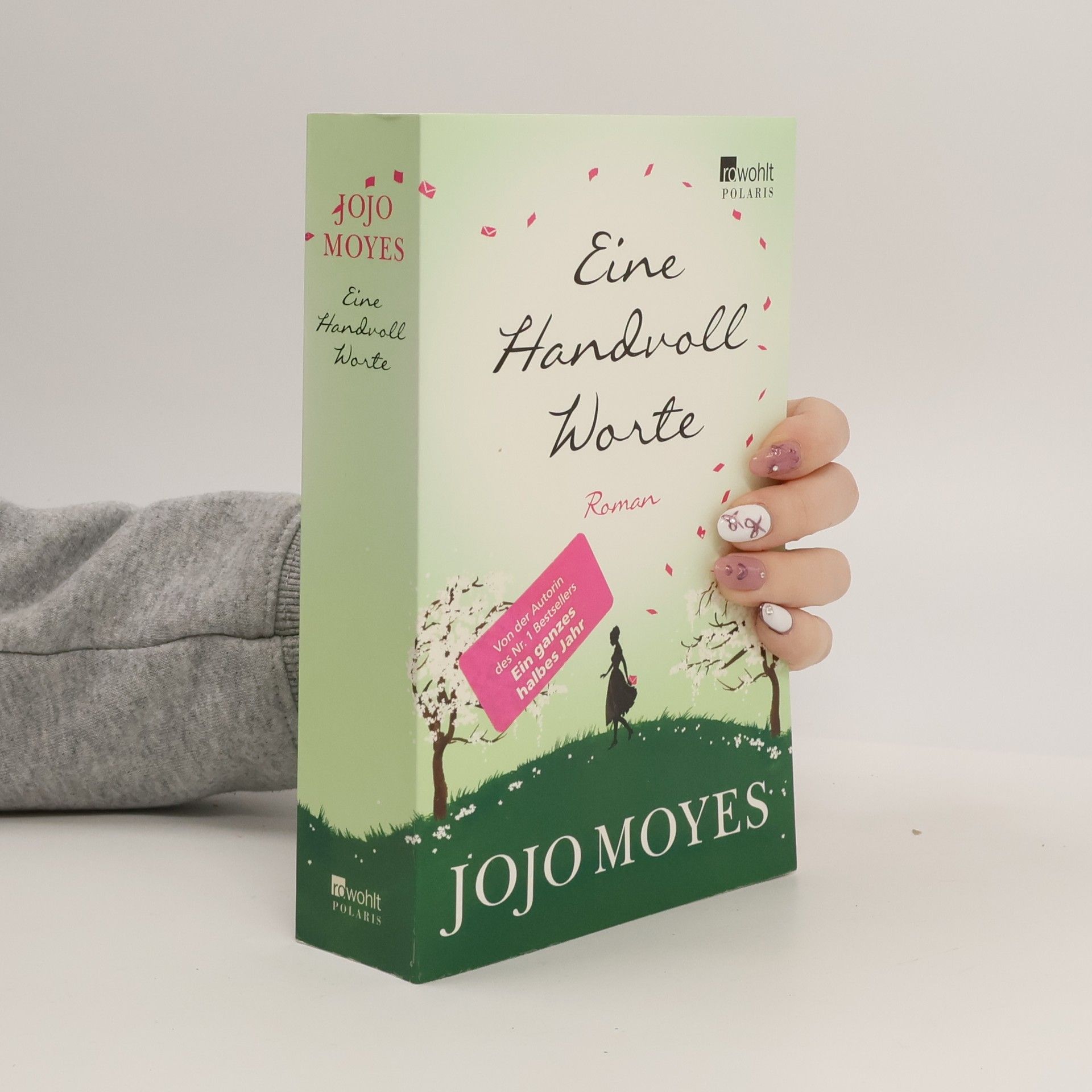 Jojo Moyes Eine Handvoll Worte