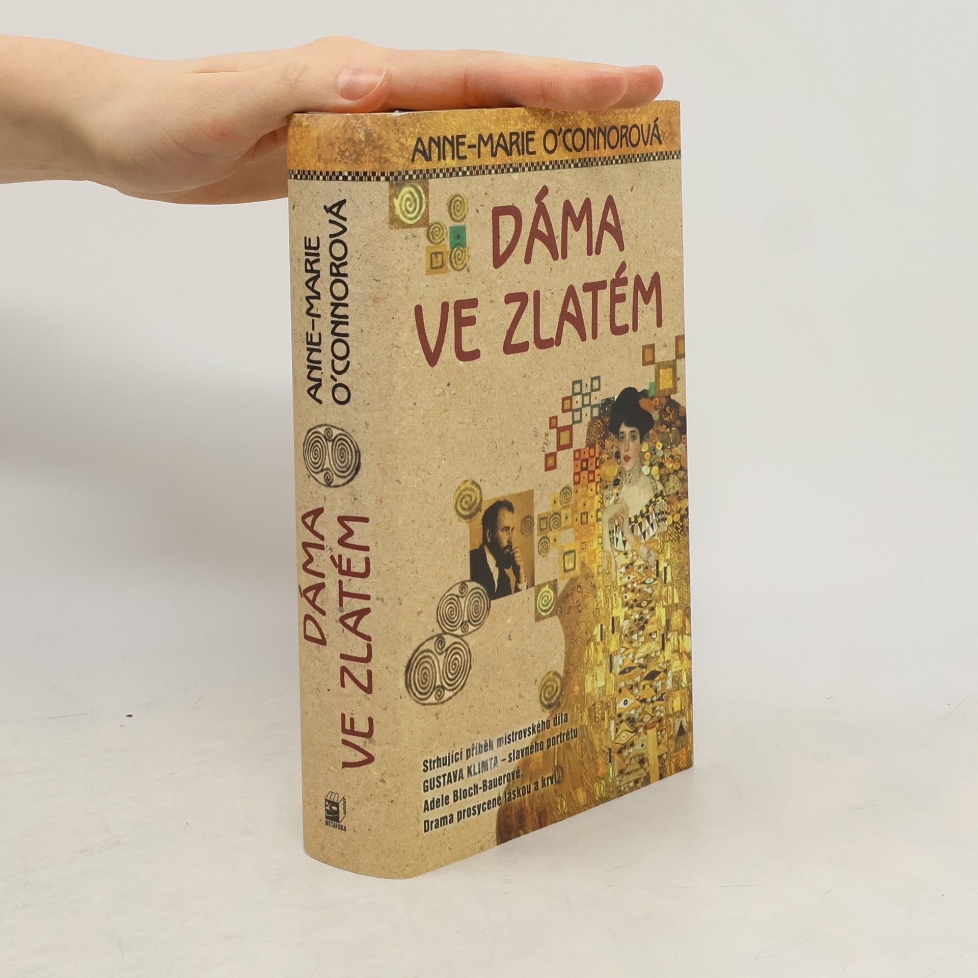 Anne Marie O. Connor Dáma ve zlatém