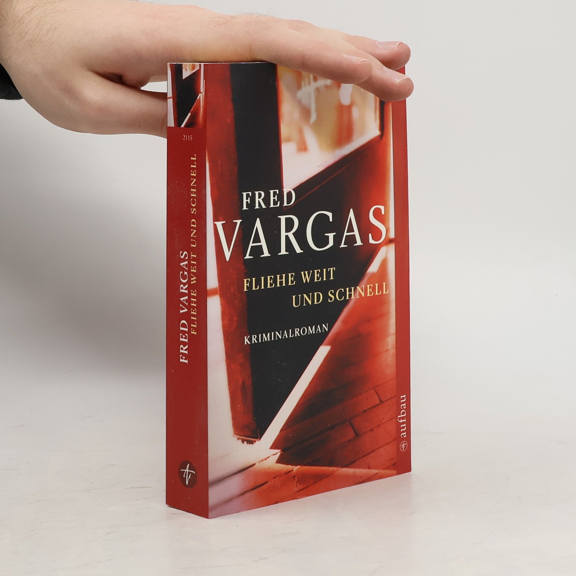 Fred Vargas Fliehe weit und schnell