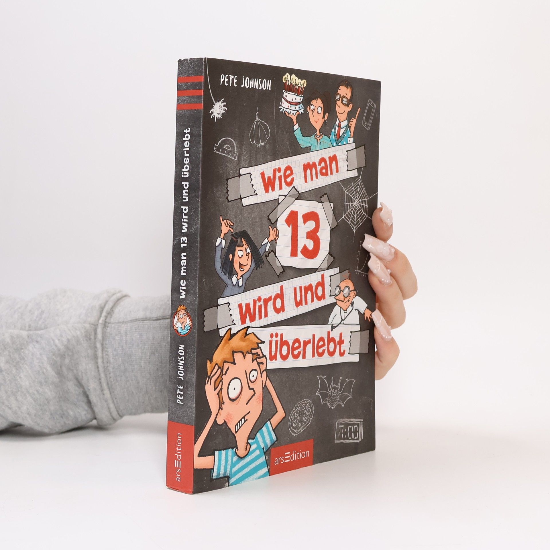 Pete Johnson Wie man 13 wird und überlebt