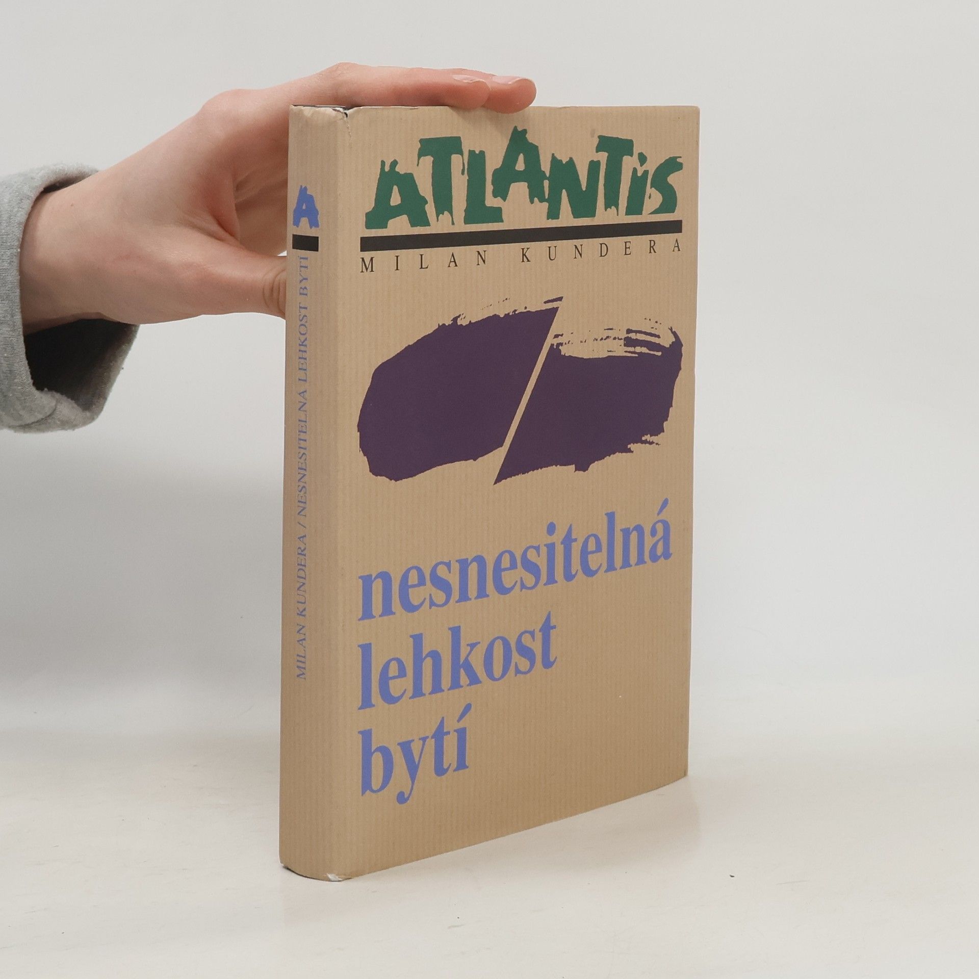 Milan Kundera Nesnesitelná lehkost bytí
