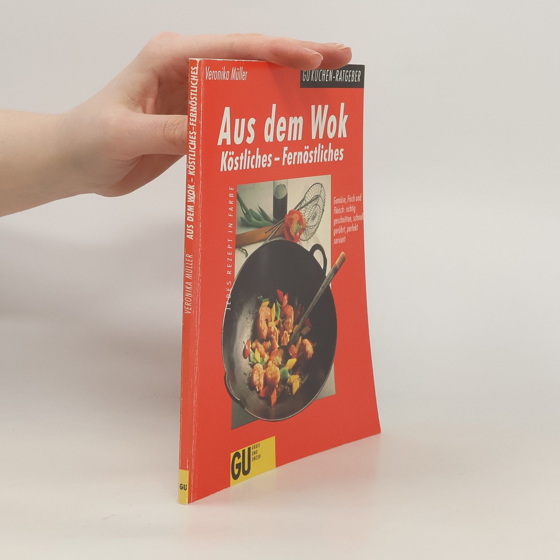 Veronika Müller Aus dem Wok