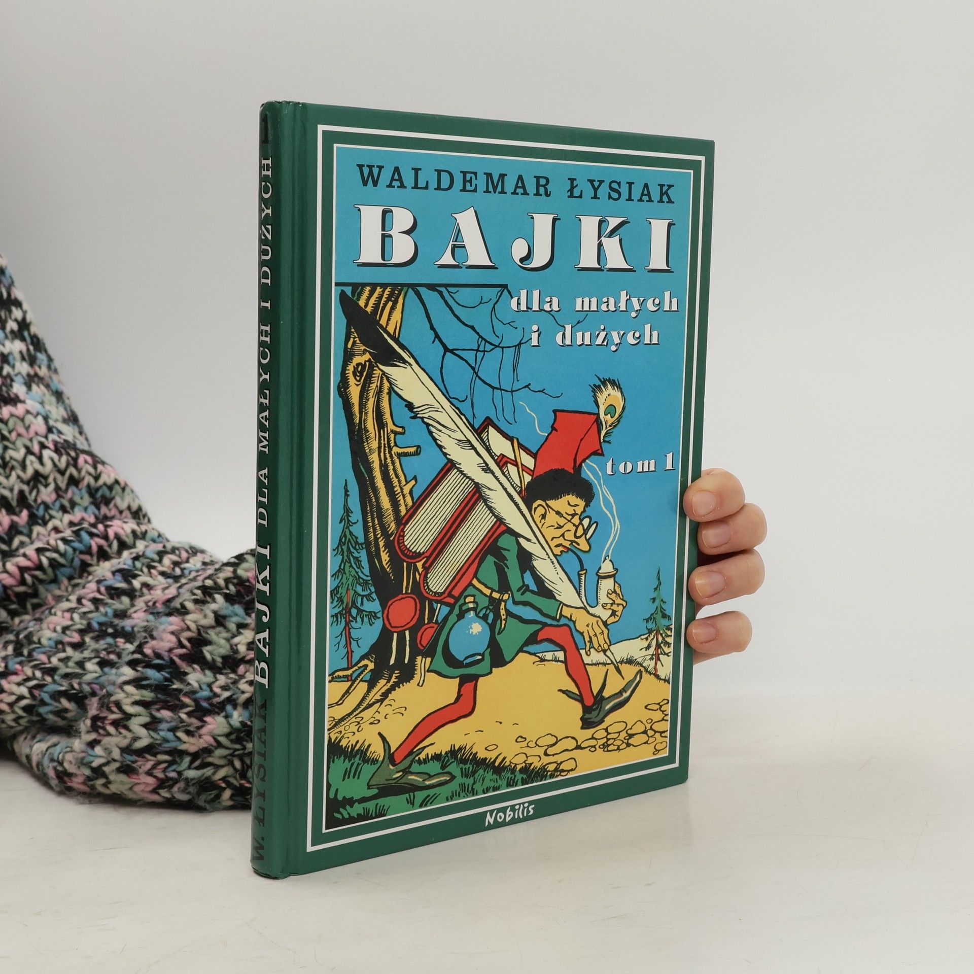 Bajki dla małych i dużych Tom 1