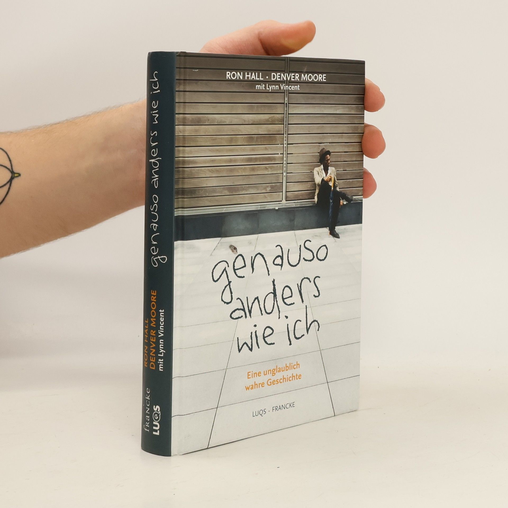 Ron Hall Genauso anders wie ich