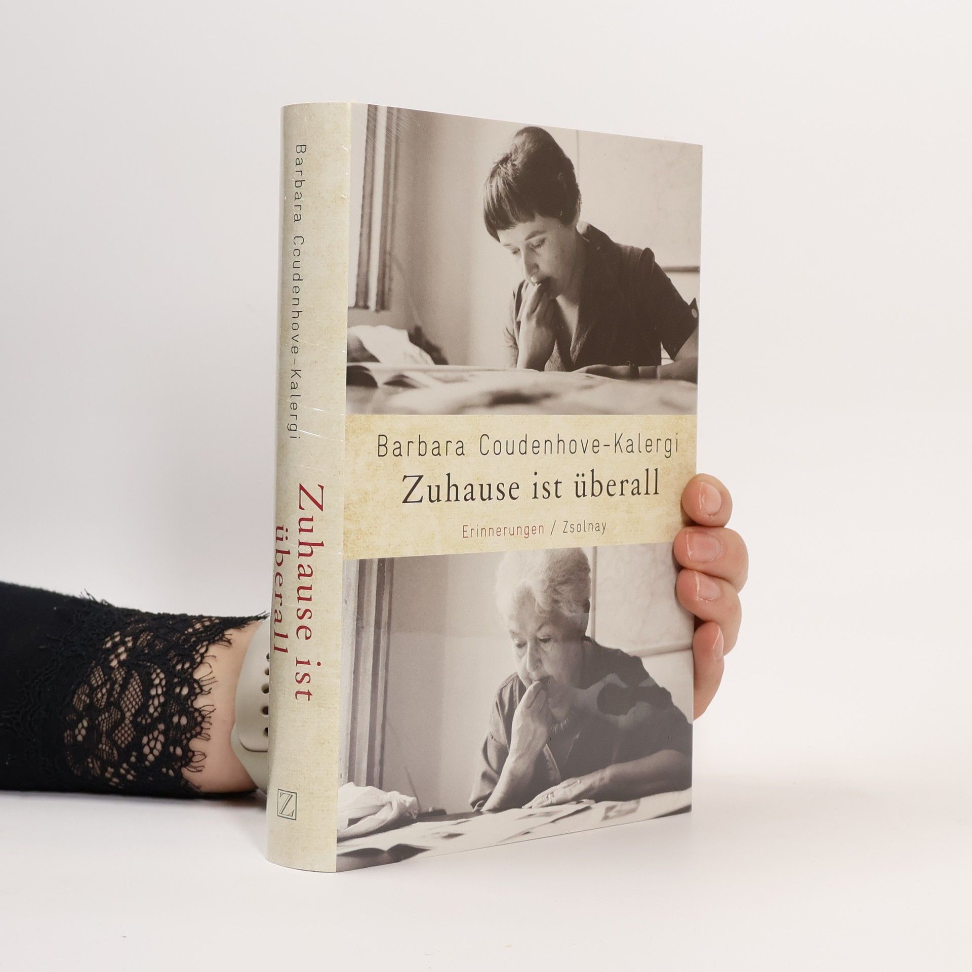 Barbara Coudenhove-Kalergi Zuhause ist überall : Erinnerungen