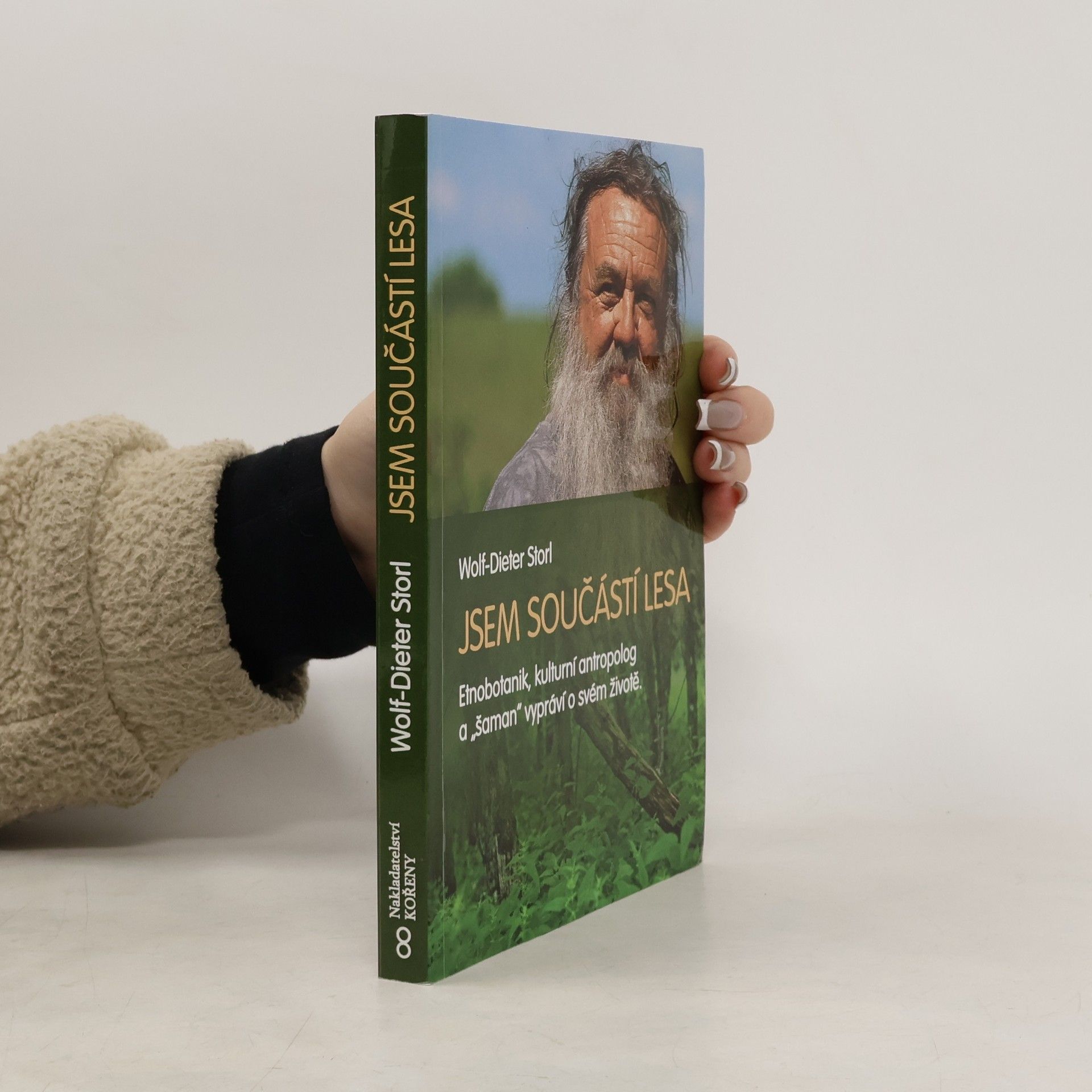 Wolf Dieter Storl Jsem součástí lesa