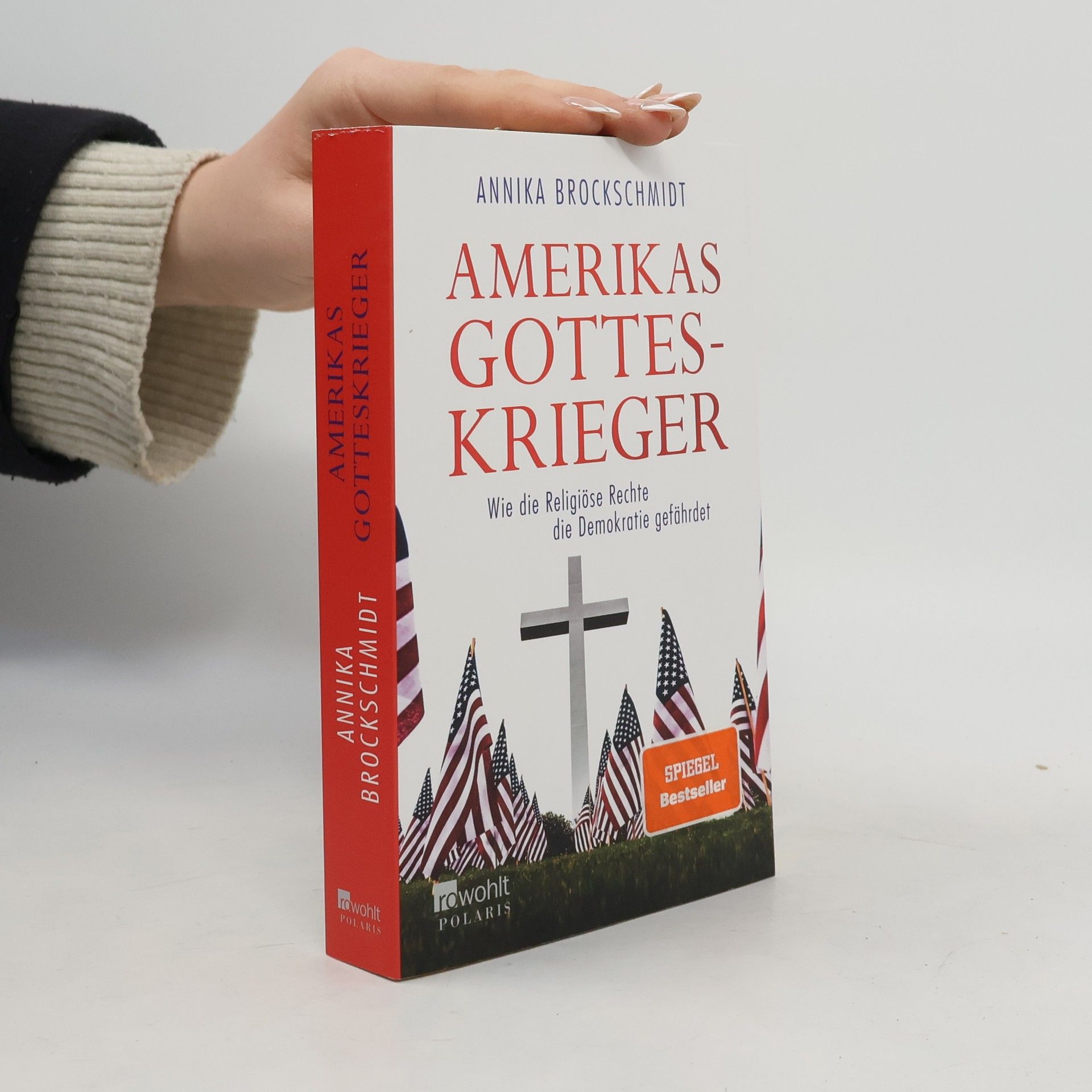 Annika Brockschmidt Amerikas Gotteskrieger