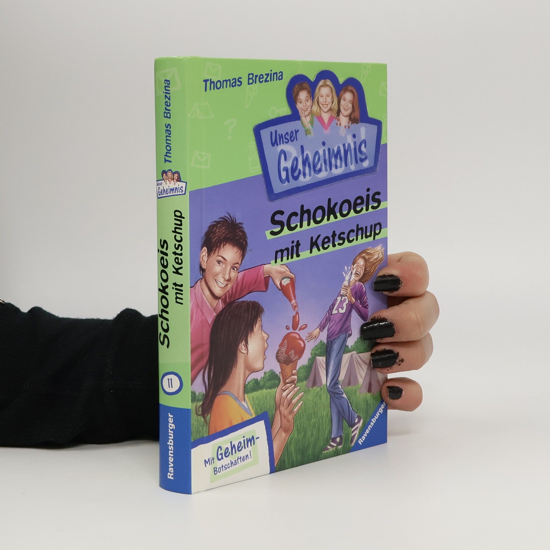Thomas Brezina Pssst! Unser Geheimnis. Schokoeis mit Ketschup.
