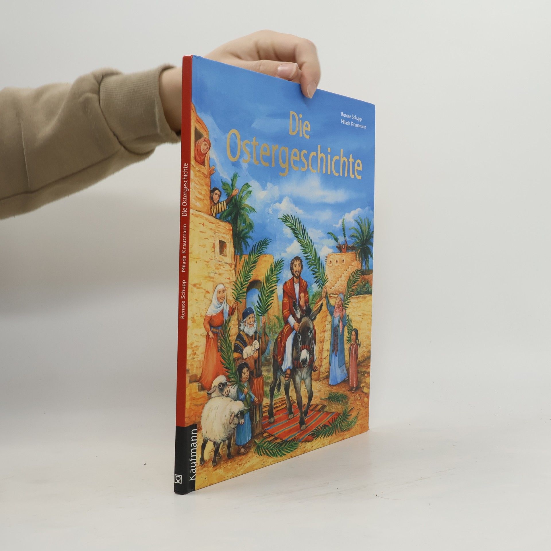 Renate Schupp Die Ostergeschichte