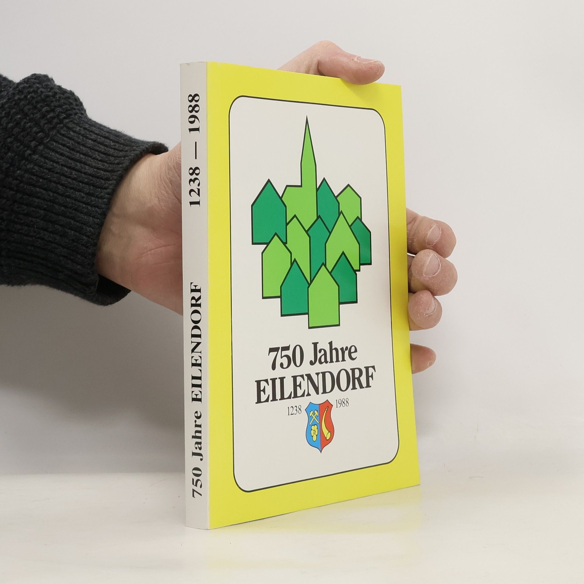 Autorenkollektiv 750 Jahre Eilendorf