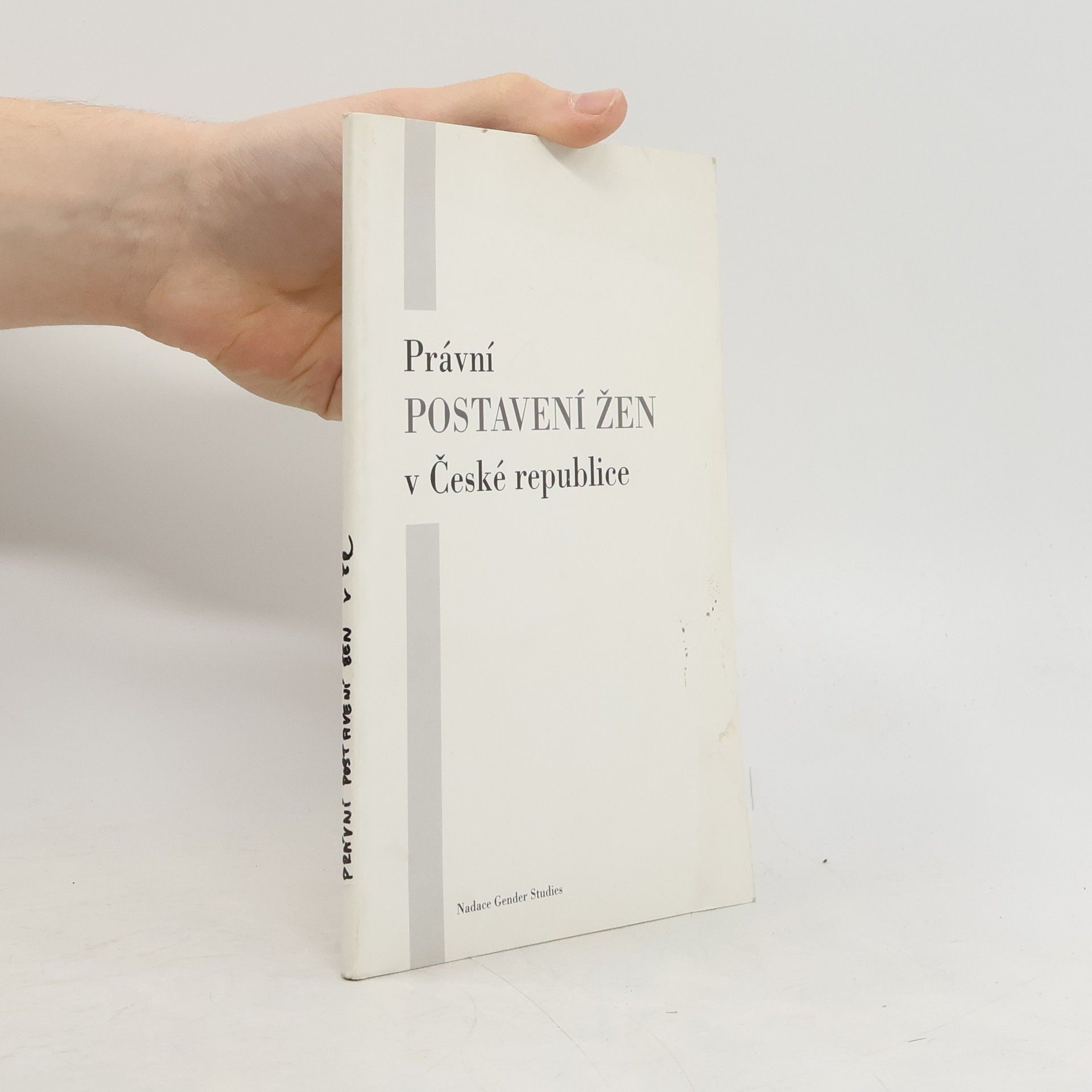 Sona Hendrychova Právní postavení žen v České republice