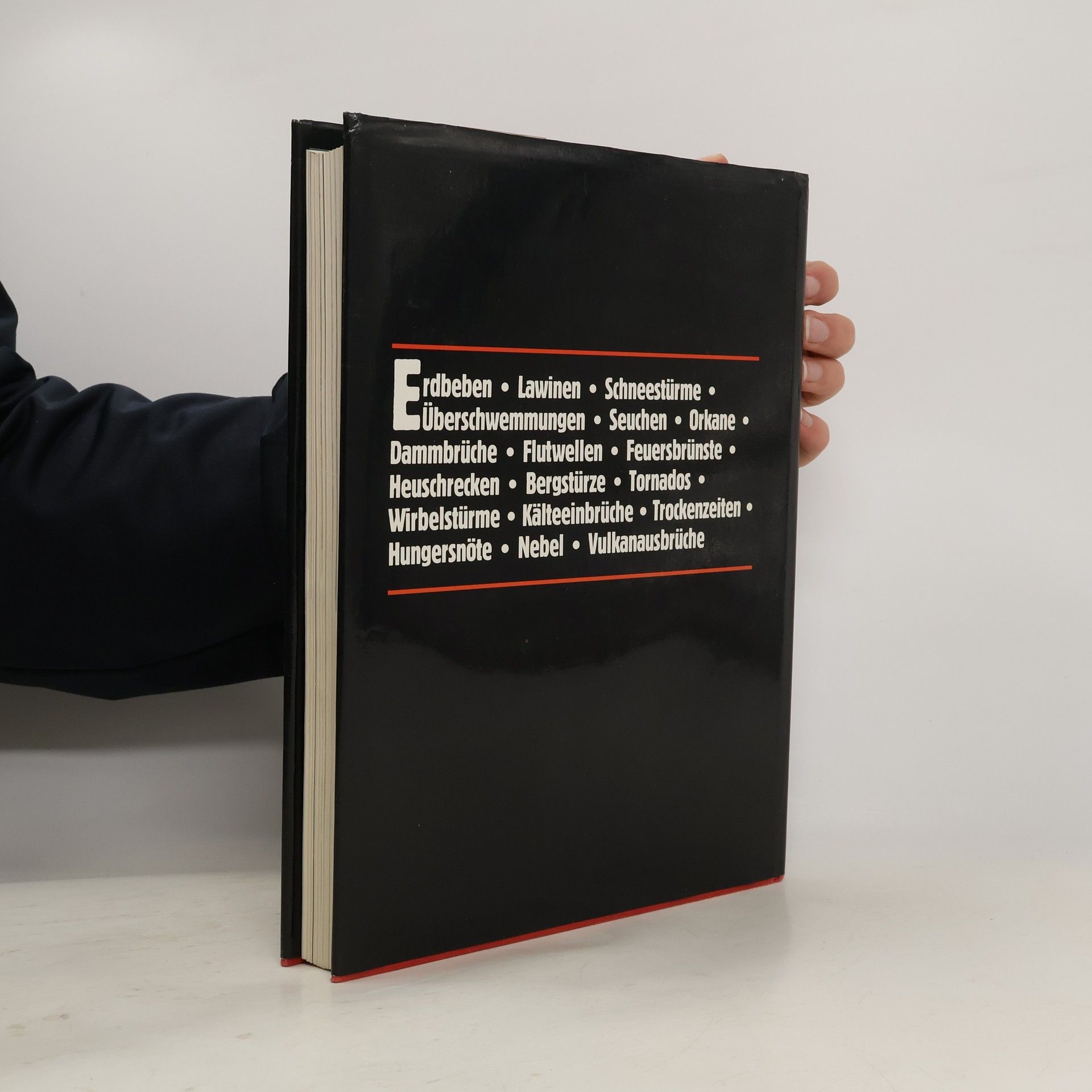 Gerald Deckart Katastrophen, die die Welt erschütterten