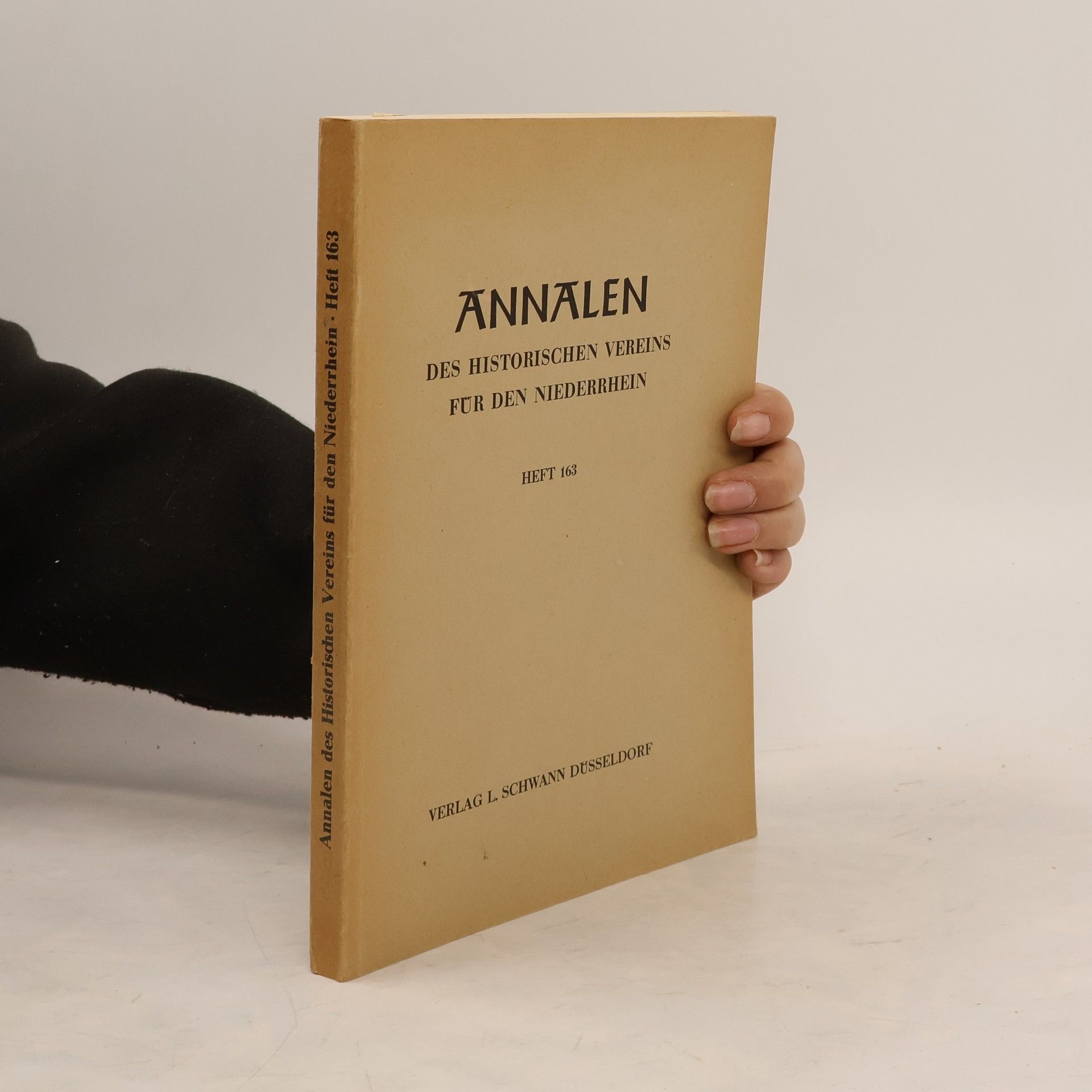 Collectif d'auteurs Annalen Des Historischen Vereins für Den Niederrhein. Heft 163