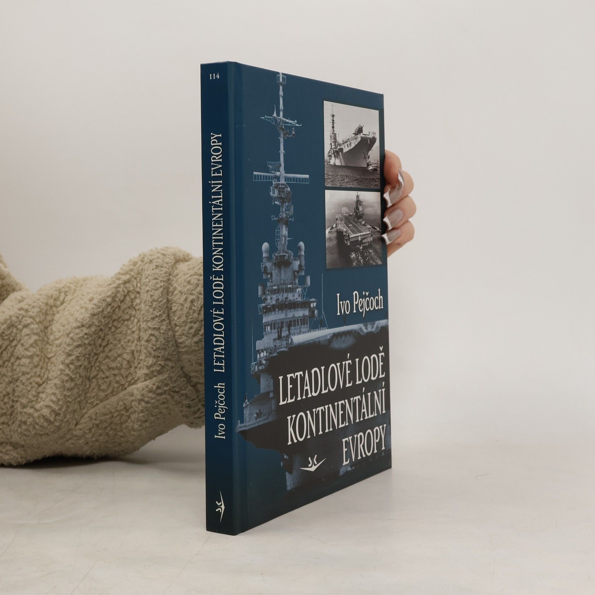 Ivo Pejčoch Letadlové lodě kontinentální Evropy