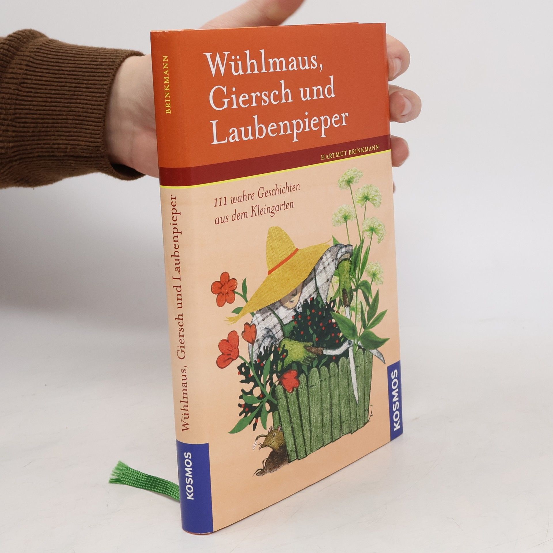 Hartmut Brinkmann Wühlmaus, Giersch und Laubenpieper