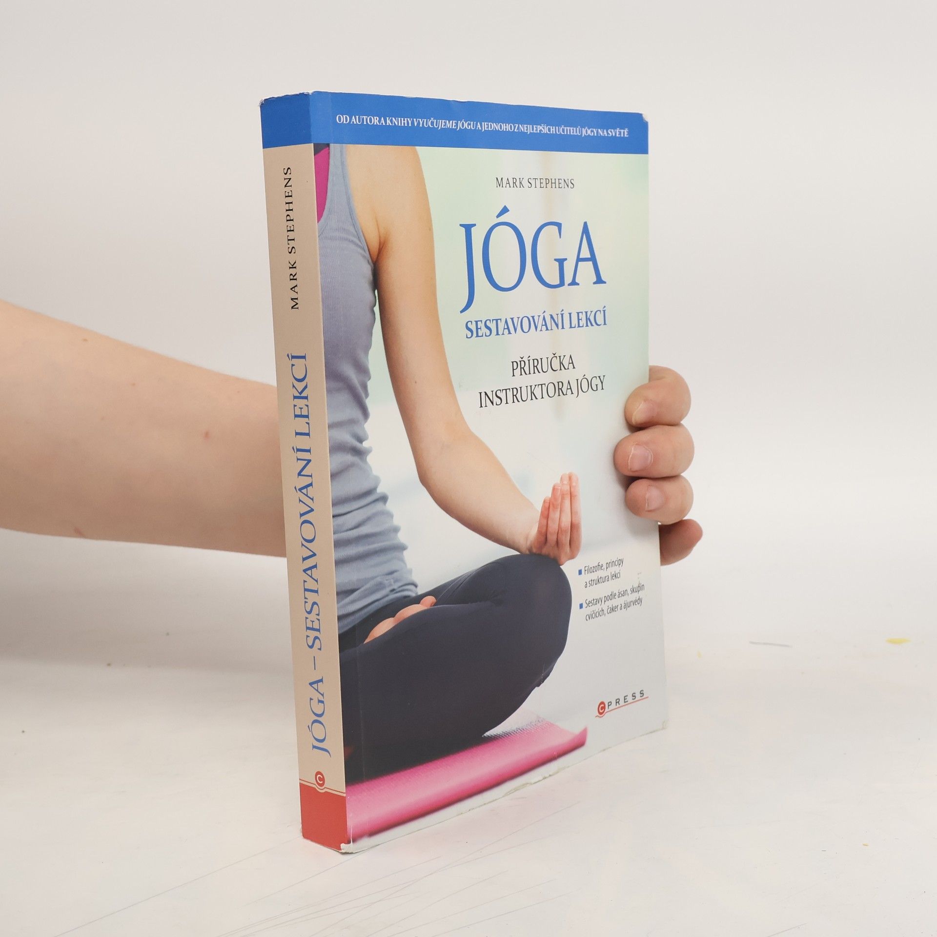 Mark Stephens Jóga – sestavování lekcí: Příručka instruktora jógy