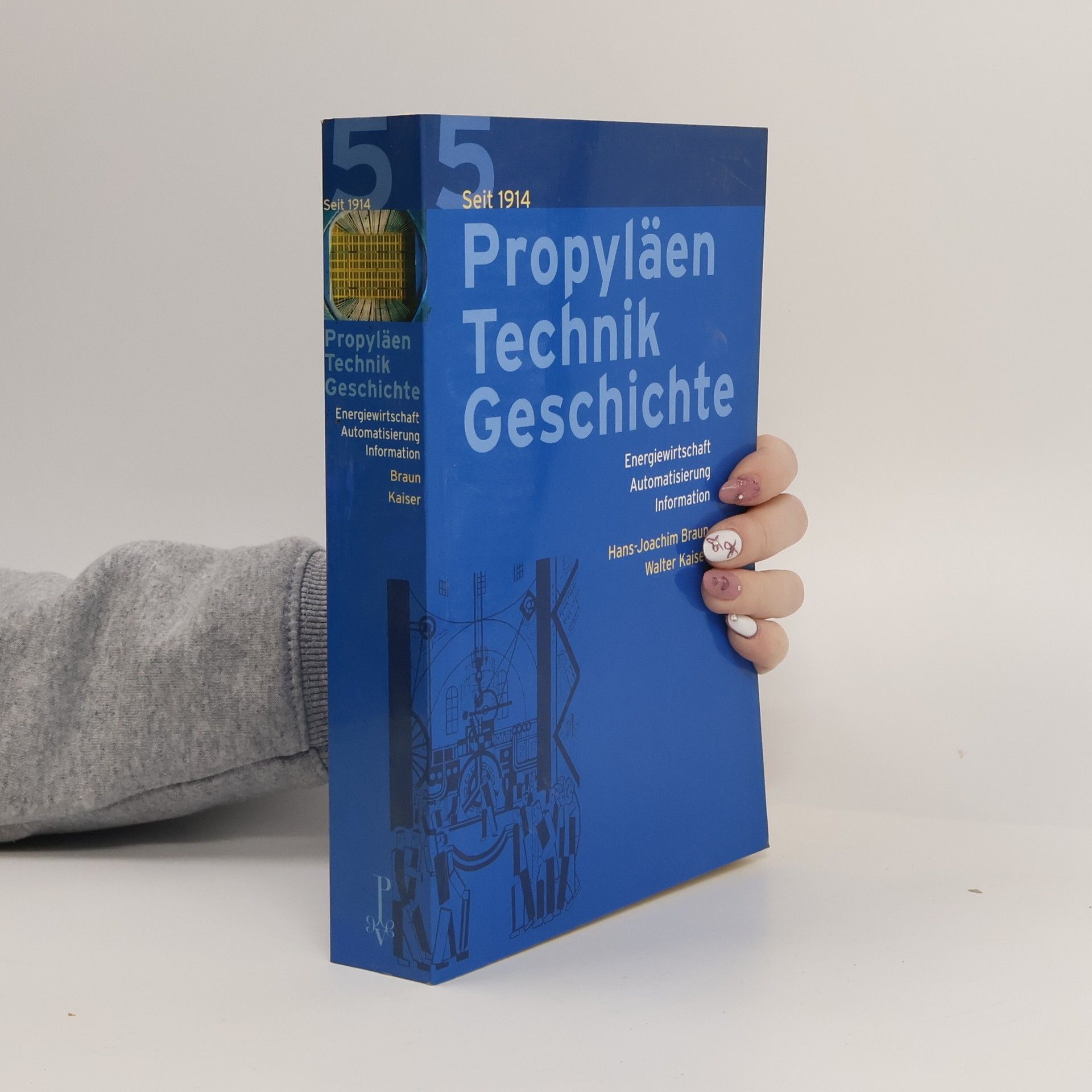 Walter Kaiser Propyläen Technik Geschichte