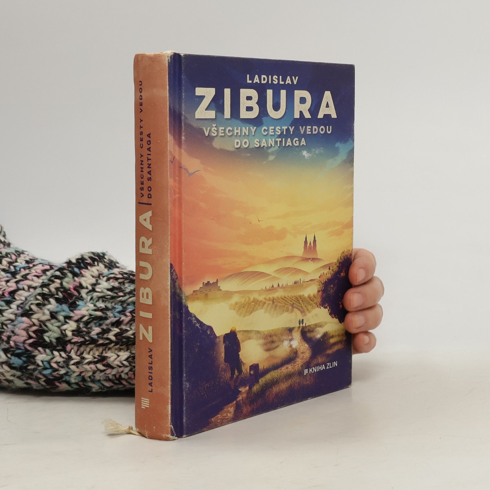 Ladislav Zibura Všechny cesty vedou do Santiaga