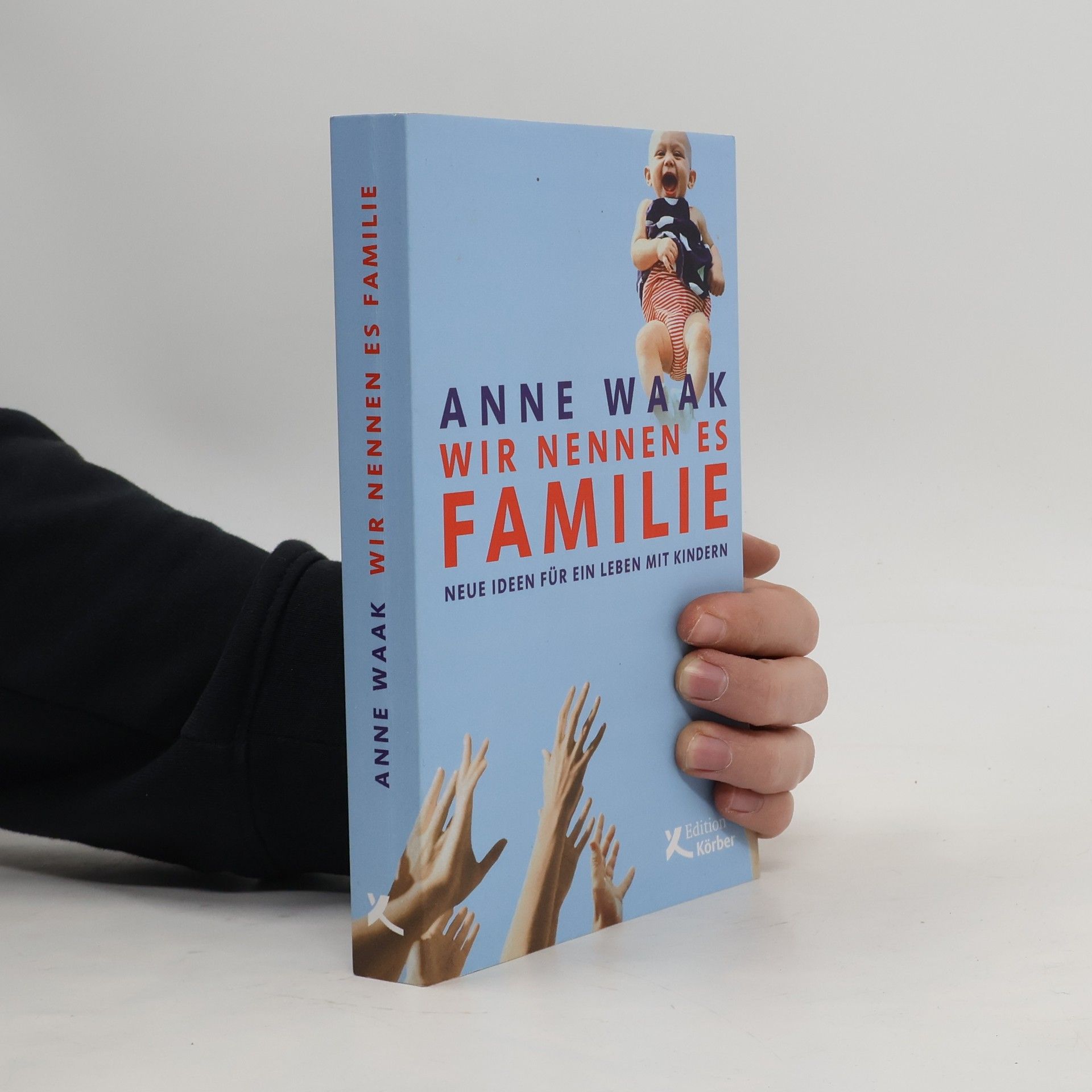 Wir nennen es Familie