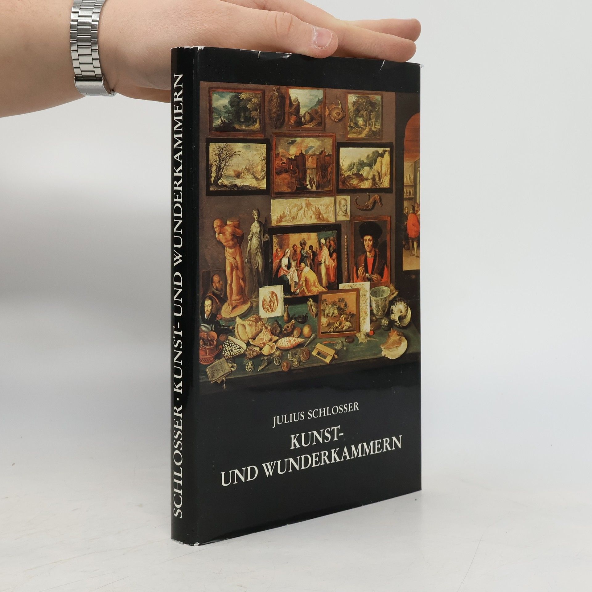 Julius Schlosser Kunst- und Wunderkammern