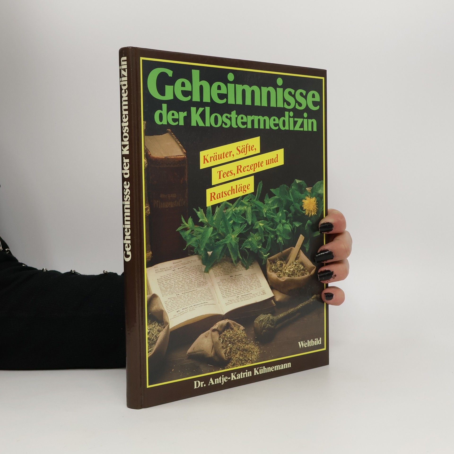 Antje Katrin Kühnemann Geheimnisse der Klostermedizin