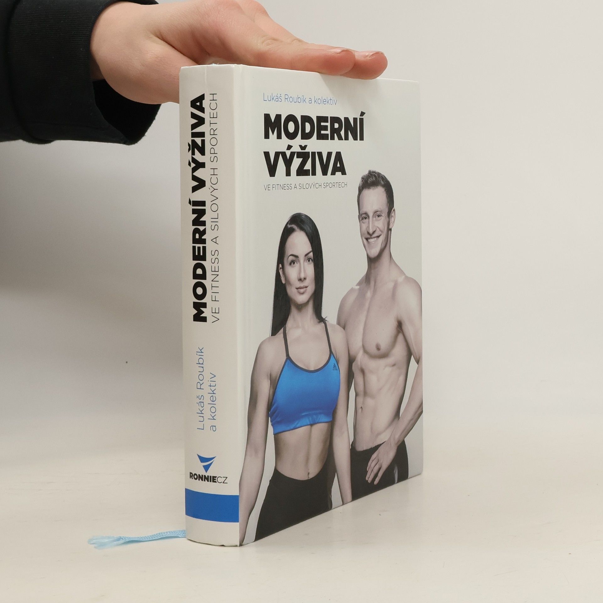 Lukáš Roubík Moderní výživa ve fitness a silových sportech