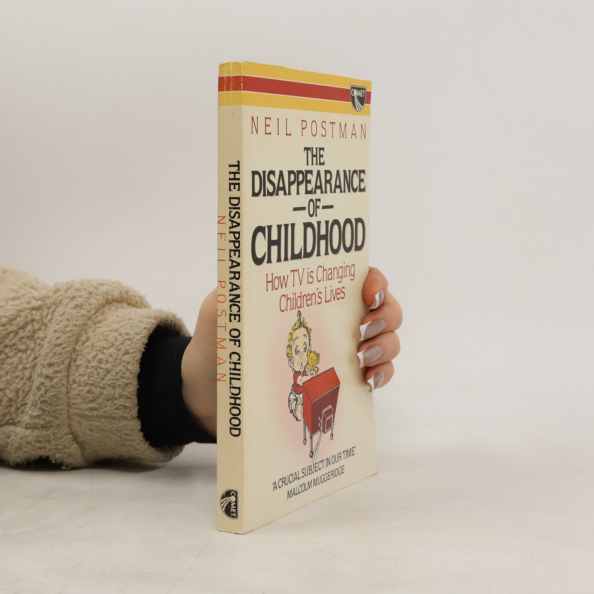 Neil Postman The Disappearance of Childhood