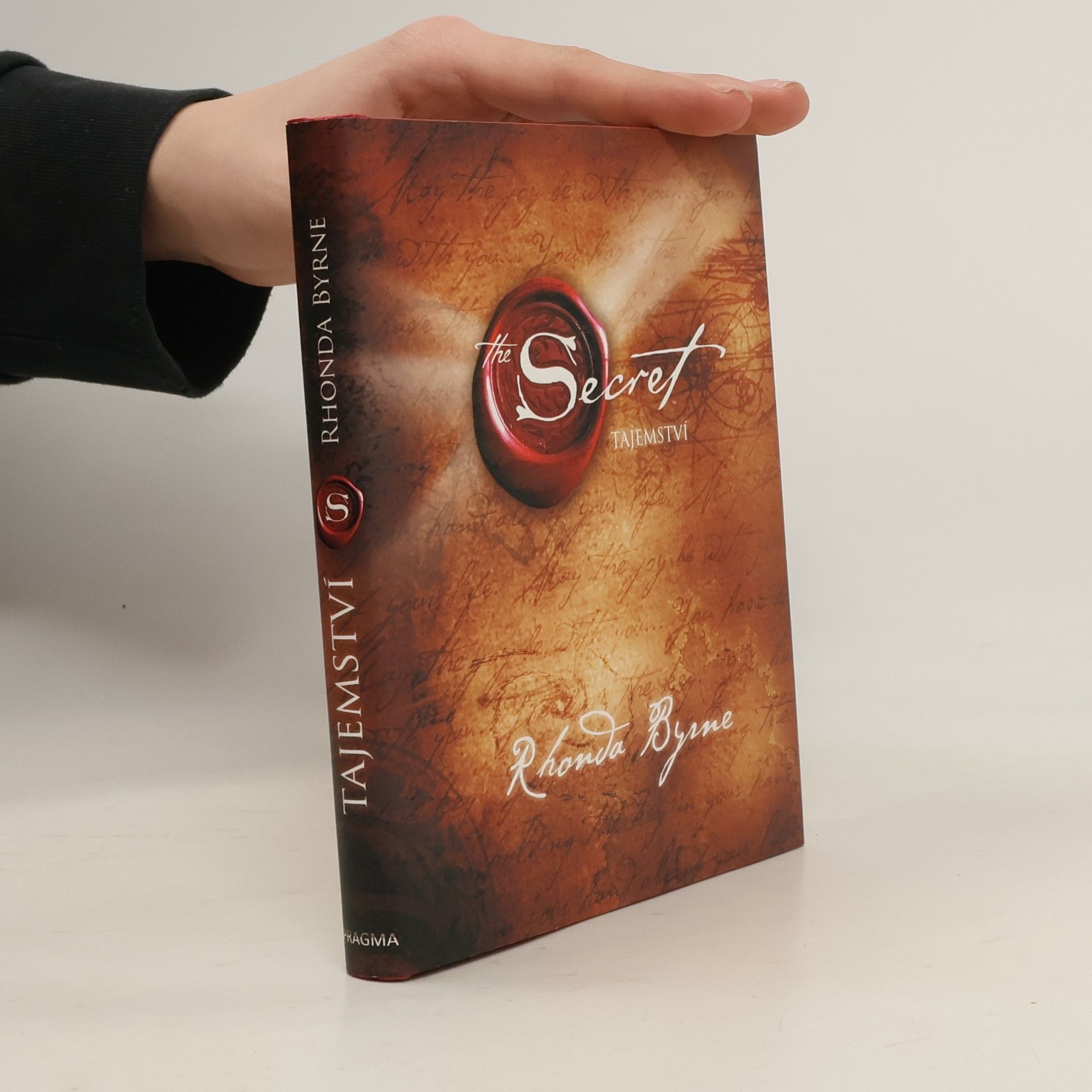 Rhonda Byrne The Secret. Tajemství