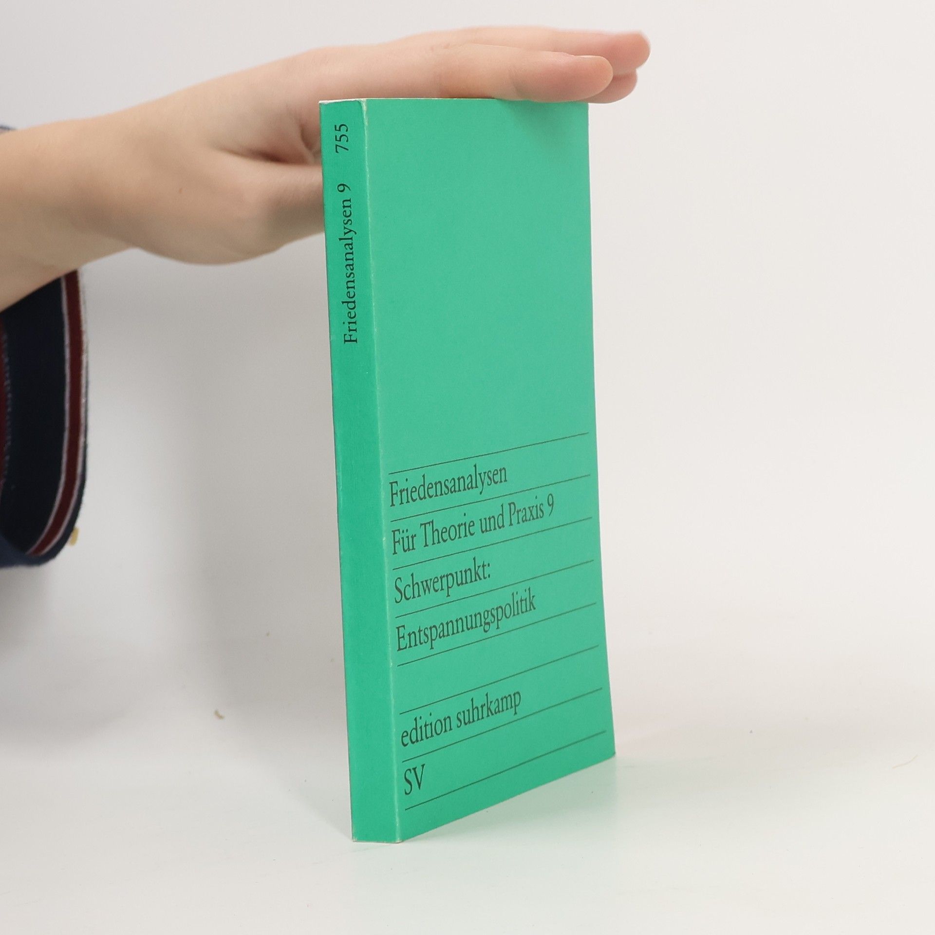 Reiner Steinweg Friedensanalysen für Theorie und Praxis - 9: Schwerpunkt Entspannungspolitik