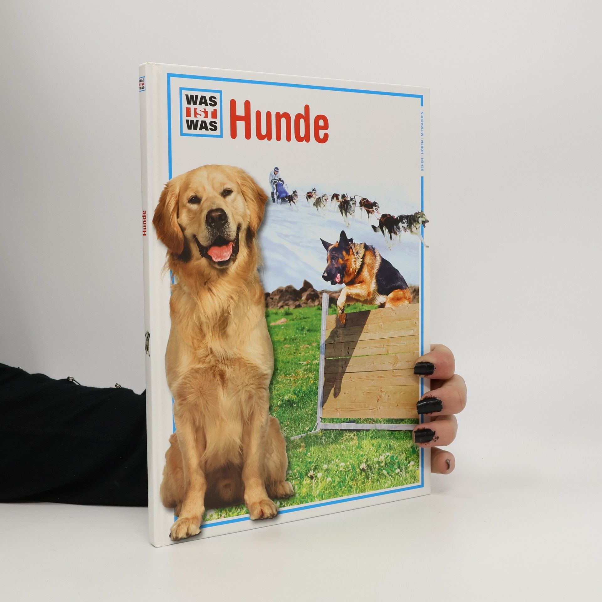 Autorenkollektiv Was ist was. Hunde