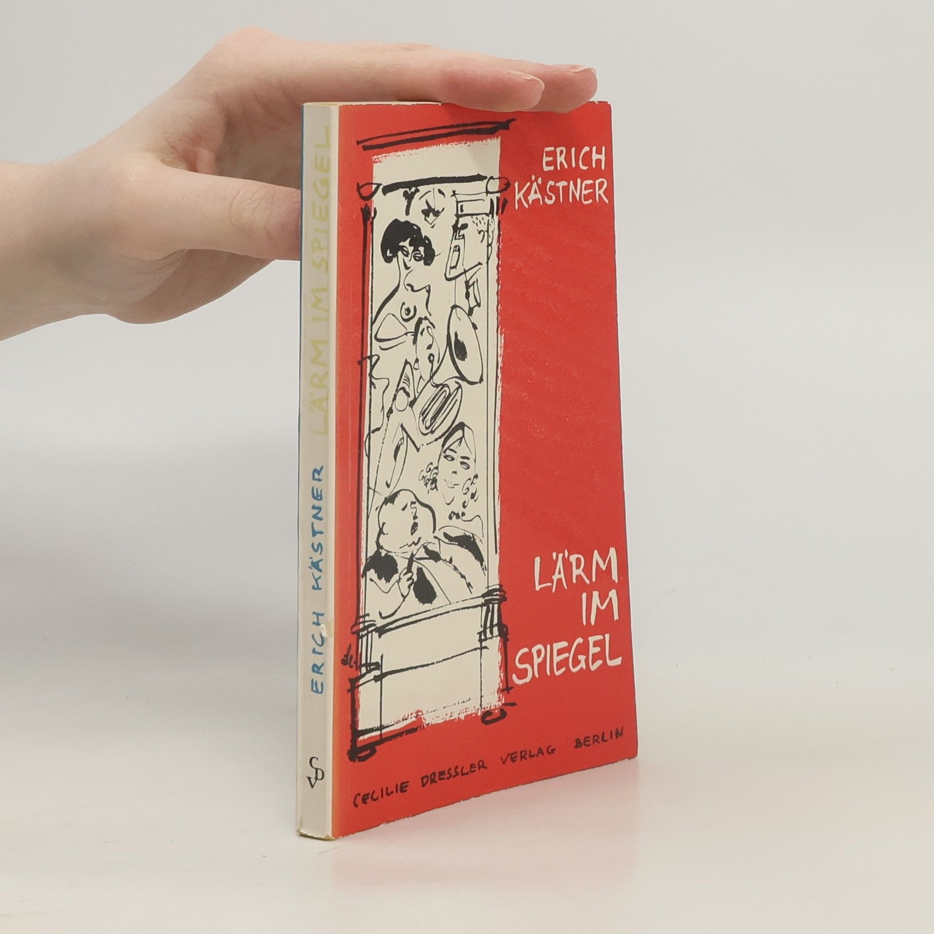 Erich Kästner Lärm im Spiegel