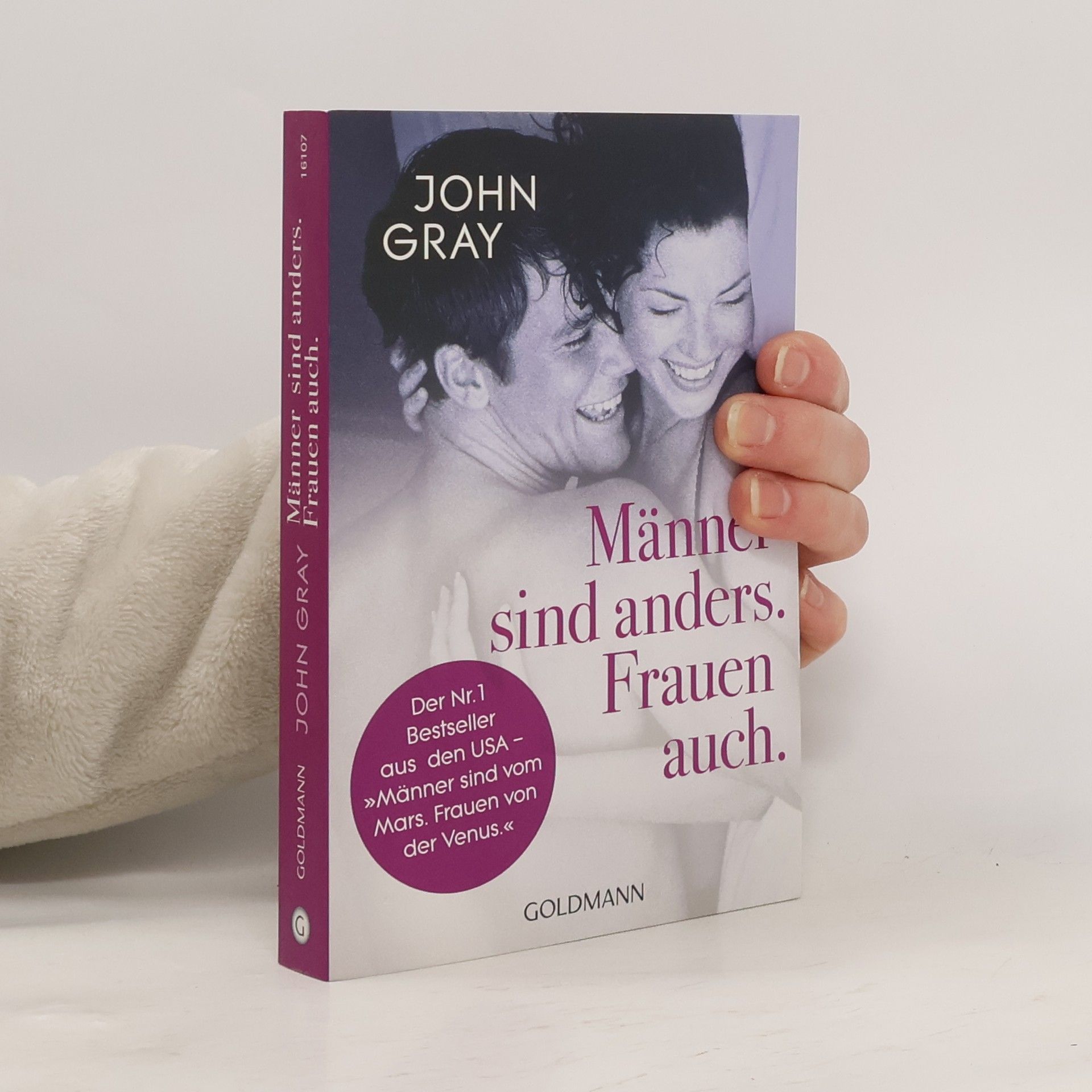 John Gray Männer sind anders. Frauen auch