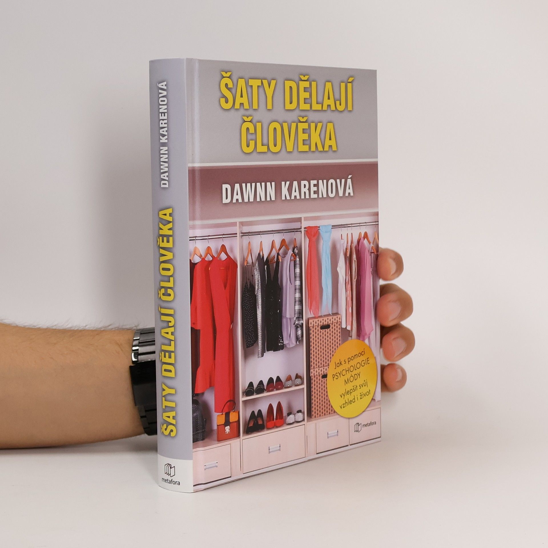 Dawnn Karen Šaty dělají člověka