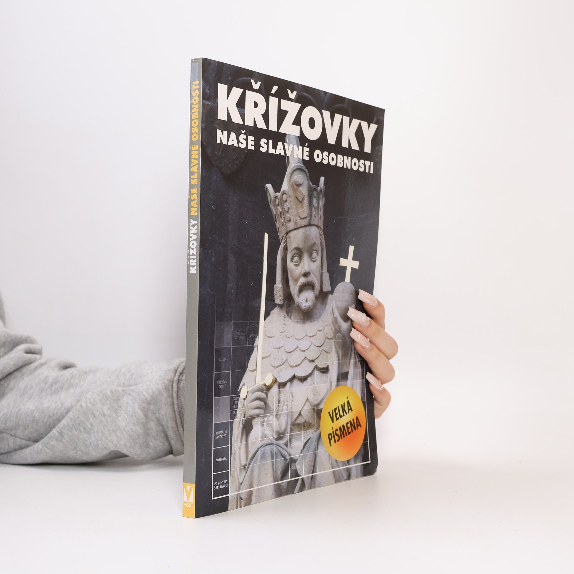 Kolektiv autorů Křížovky - Naše slavné osobnosti